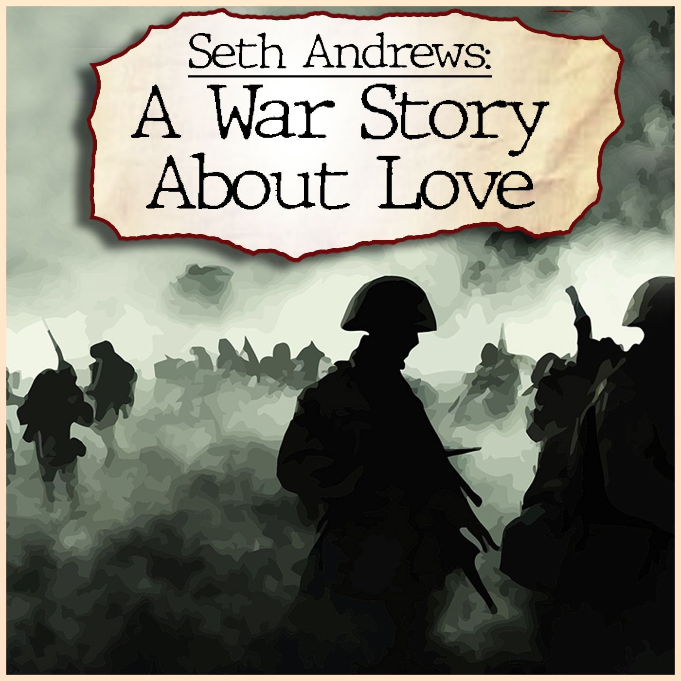 A War Story About Love