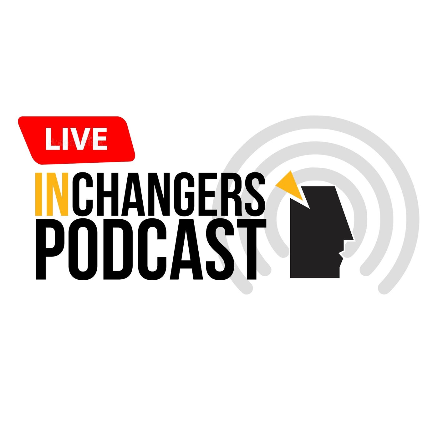 INChangers PodCast