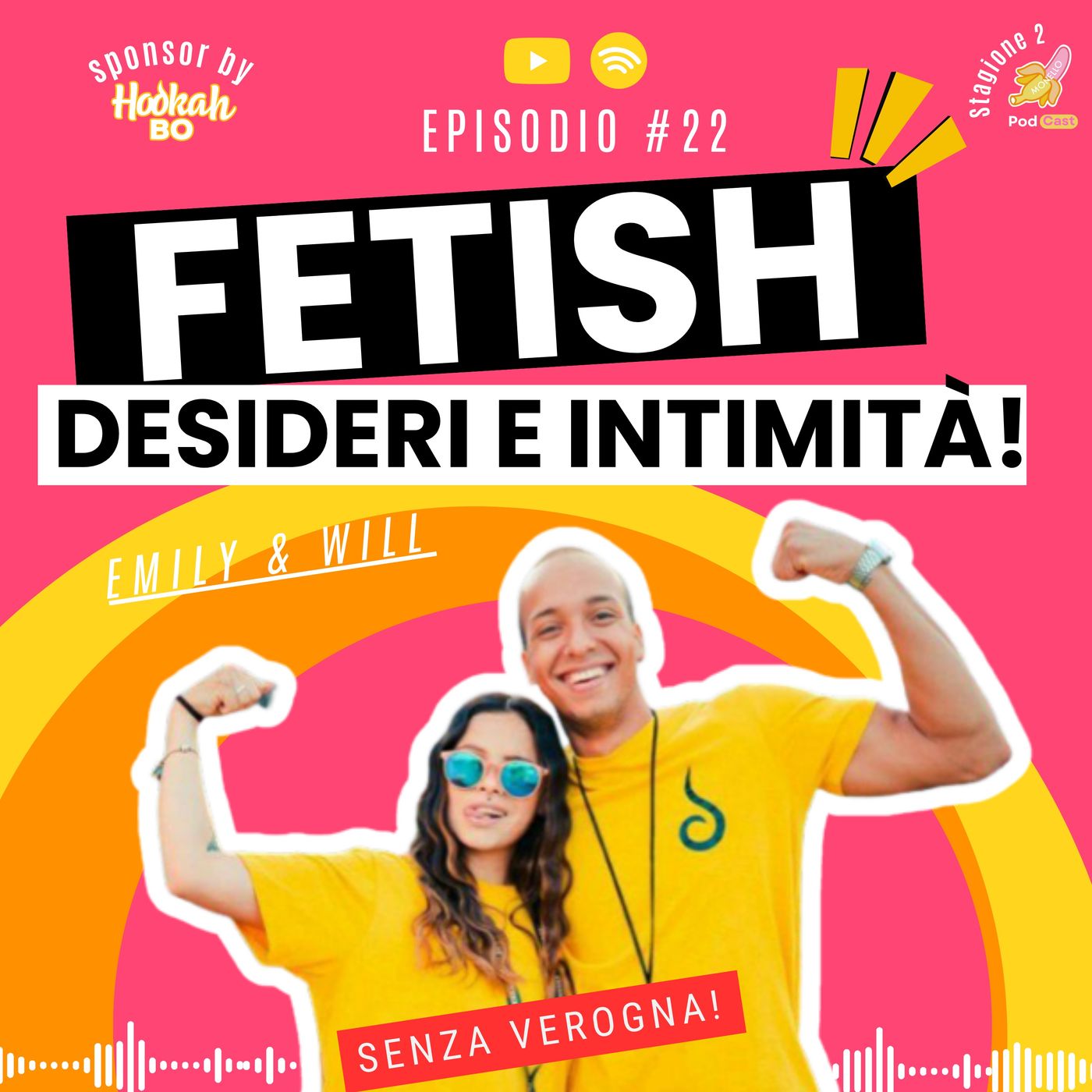 S2 #22 Fetish - Desideri e Intimità