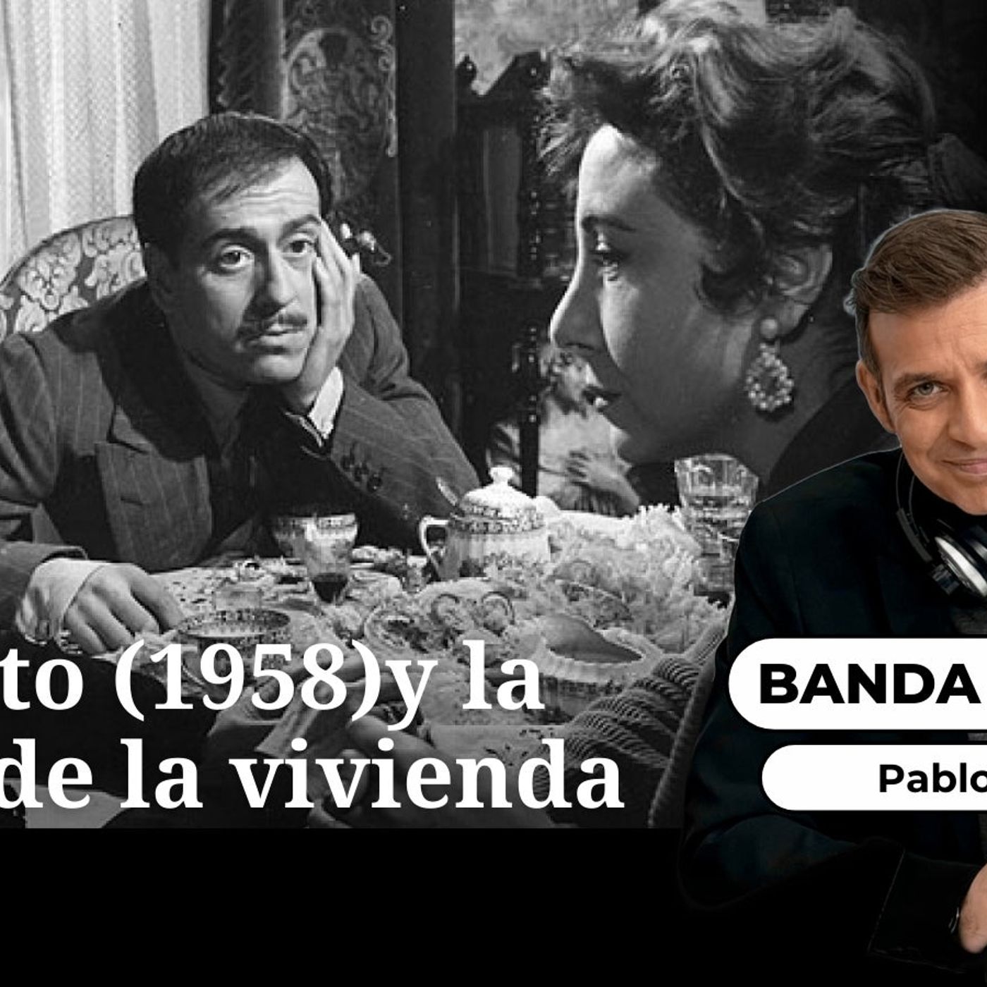 Banda sonora: El Pisito (1958) y la crisis de la vivienda episode artwork