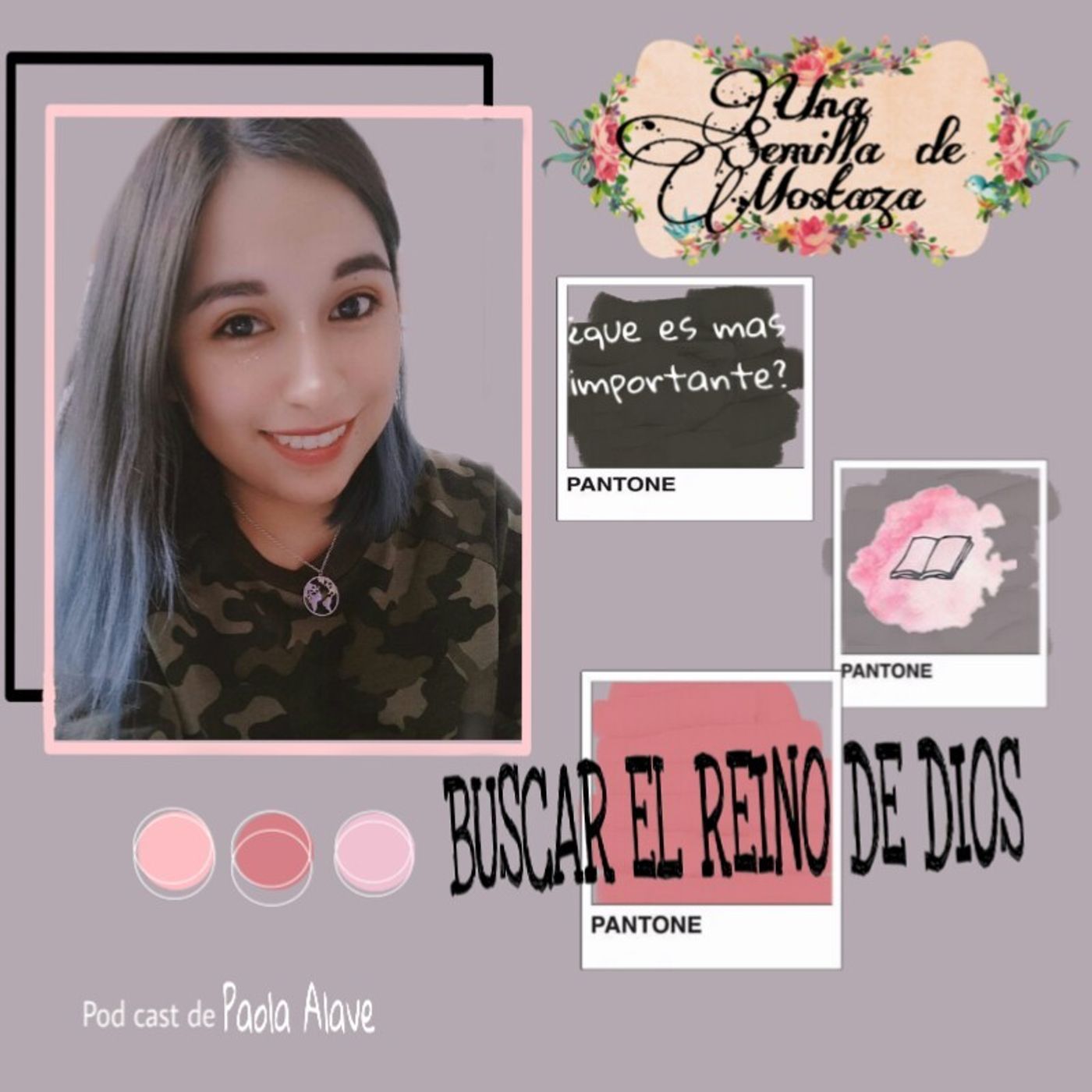 Una Semilla De Mostaza: Una Hija De Dios