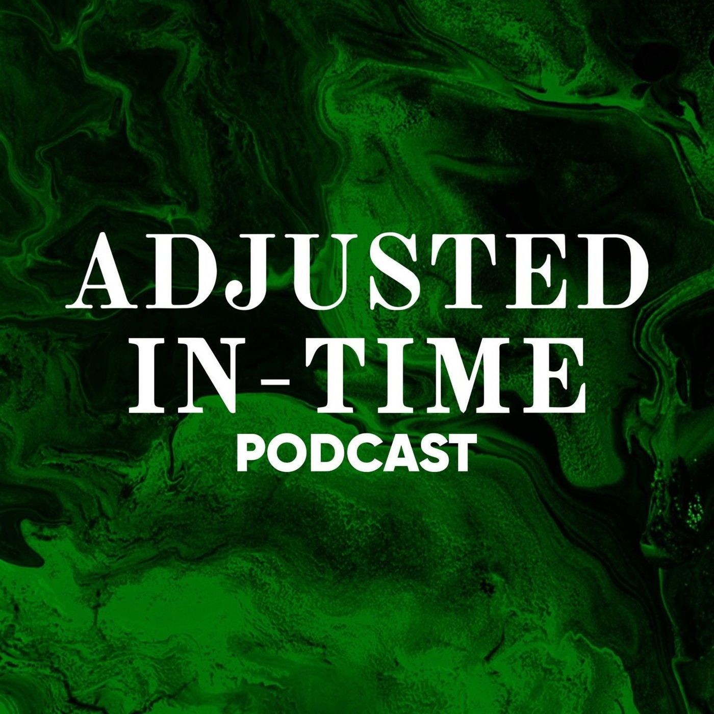 ADJUSTED IN-TIME: PROTECT YOUR ENERGY