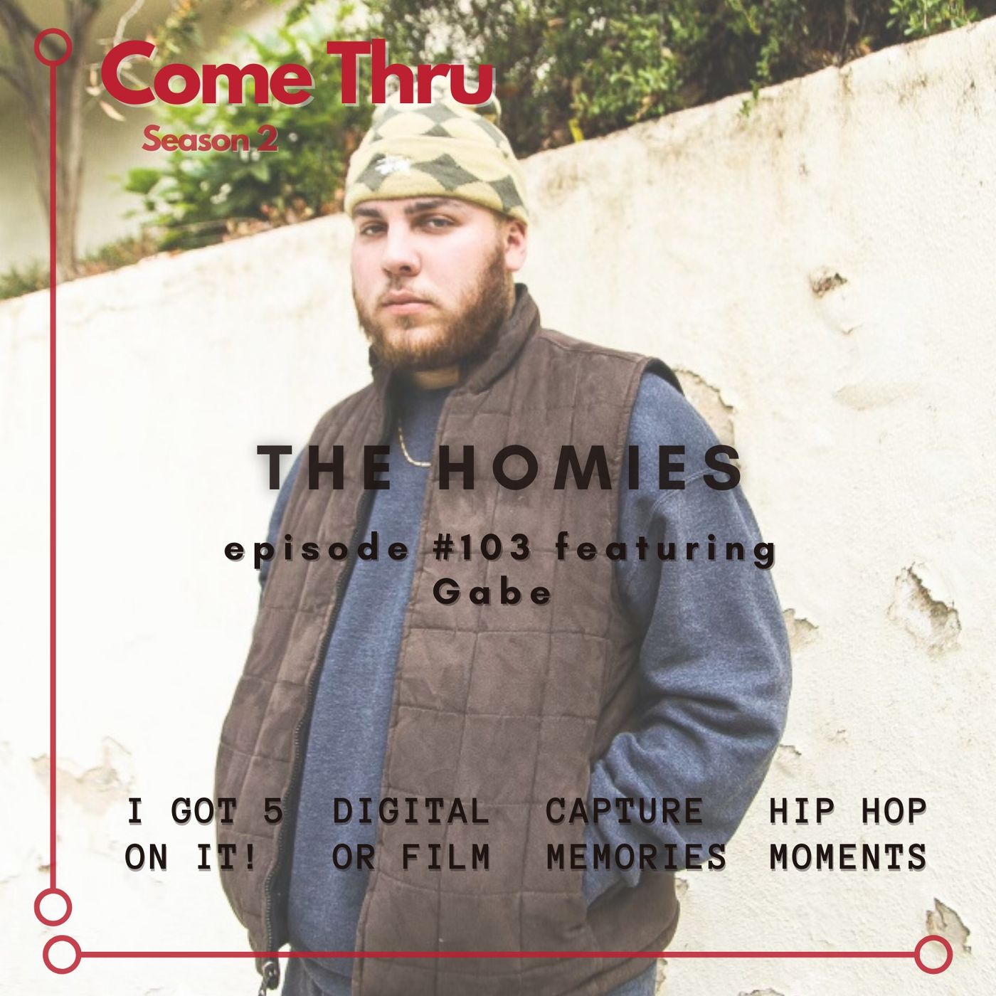 Come Thru Podcast