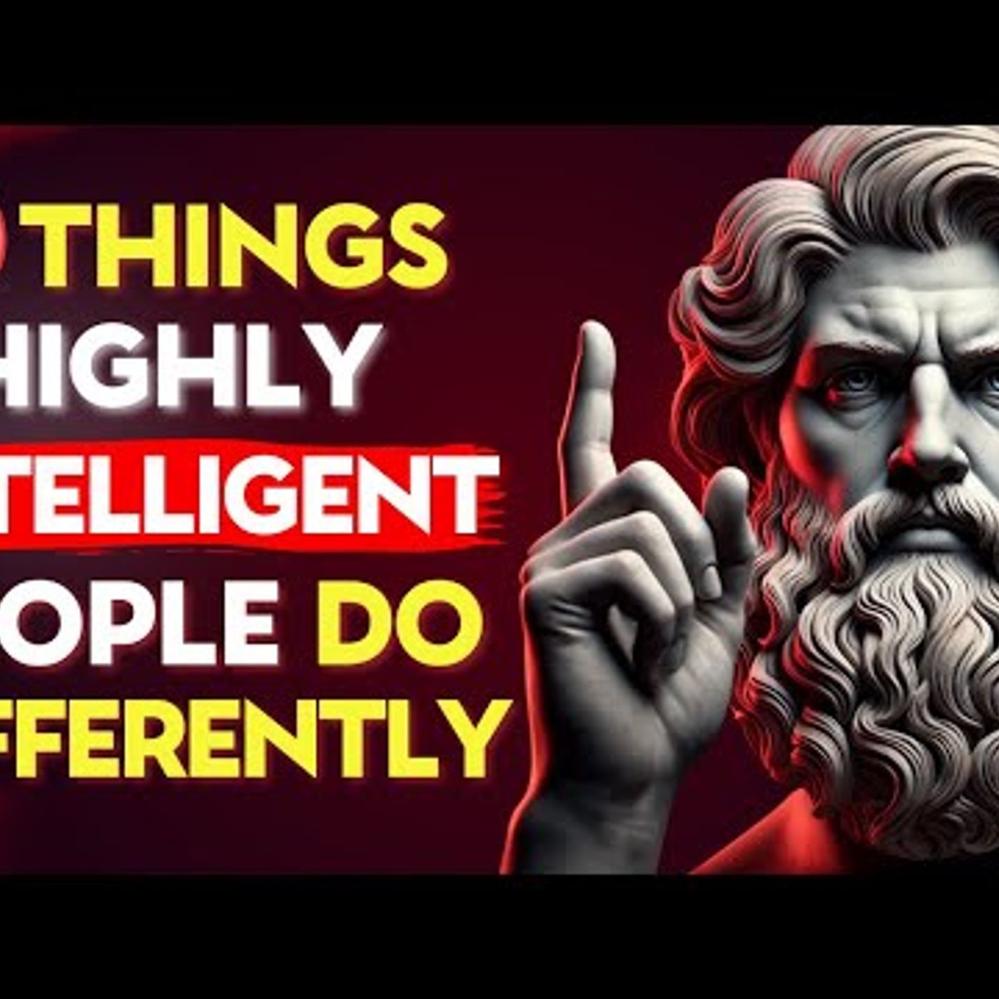 10 Things HIGHLY INTELLIGENT People Do DIFFERENTLY _ Stoic Philosophy episode artwork