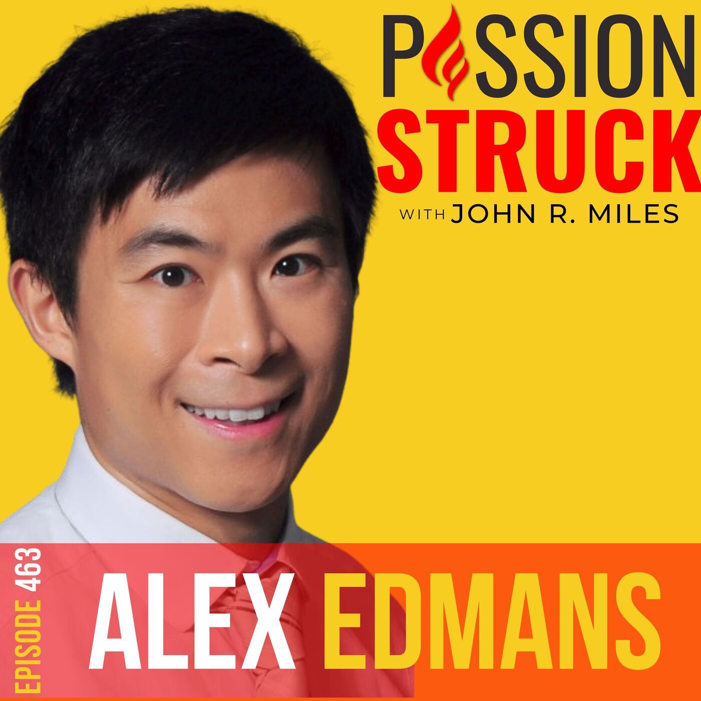 Passion Struck with John R. Miles
