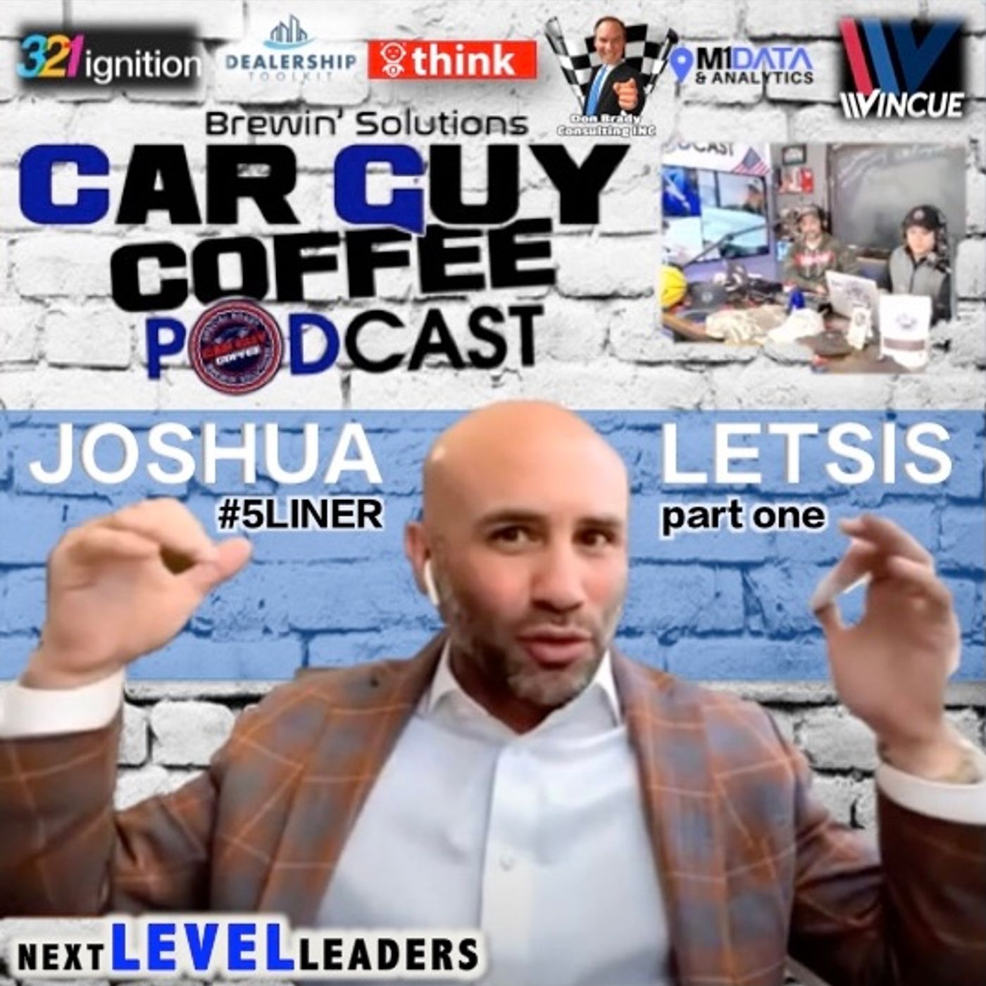 NEXT LEVEL LEADERS Vol 7 Joshua Letsis #5liner Part 1