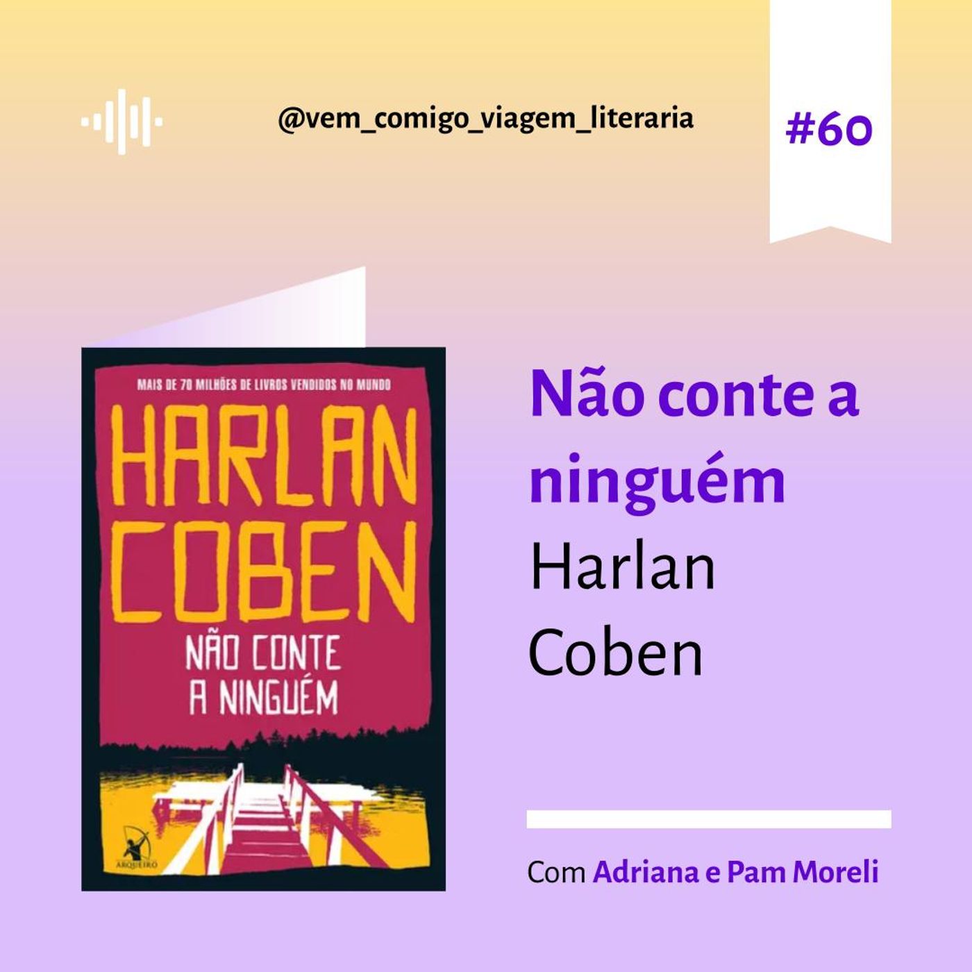 Vem comigo: uma viagem literária