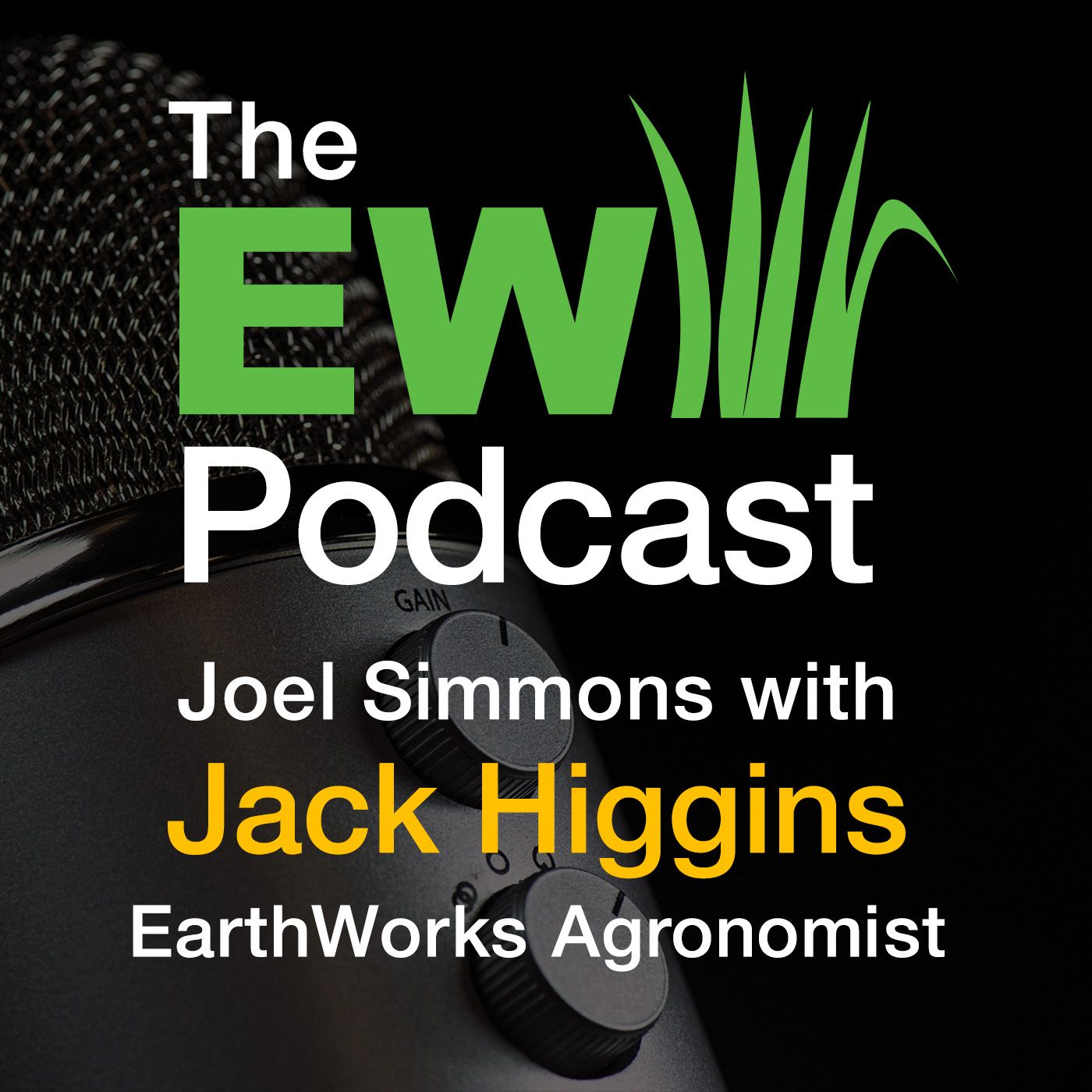The EW Podcast - Joel Simmons with Jack Higgins