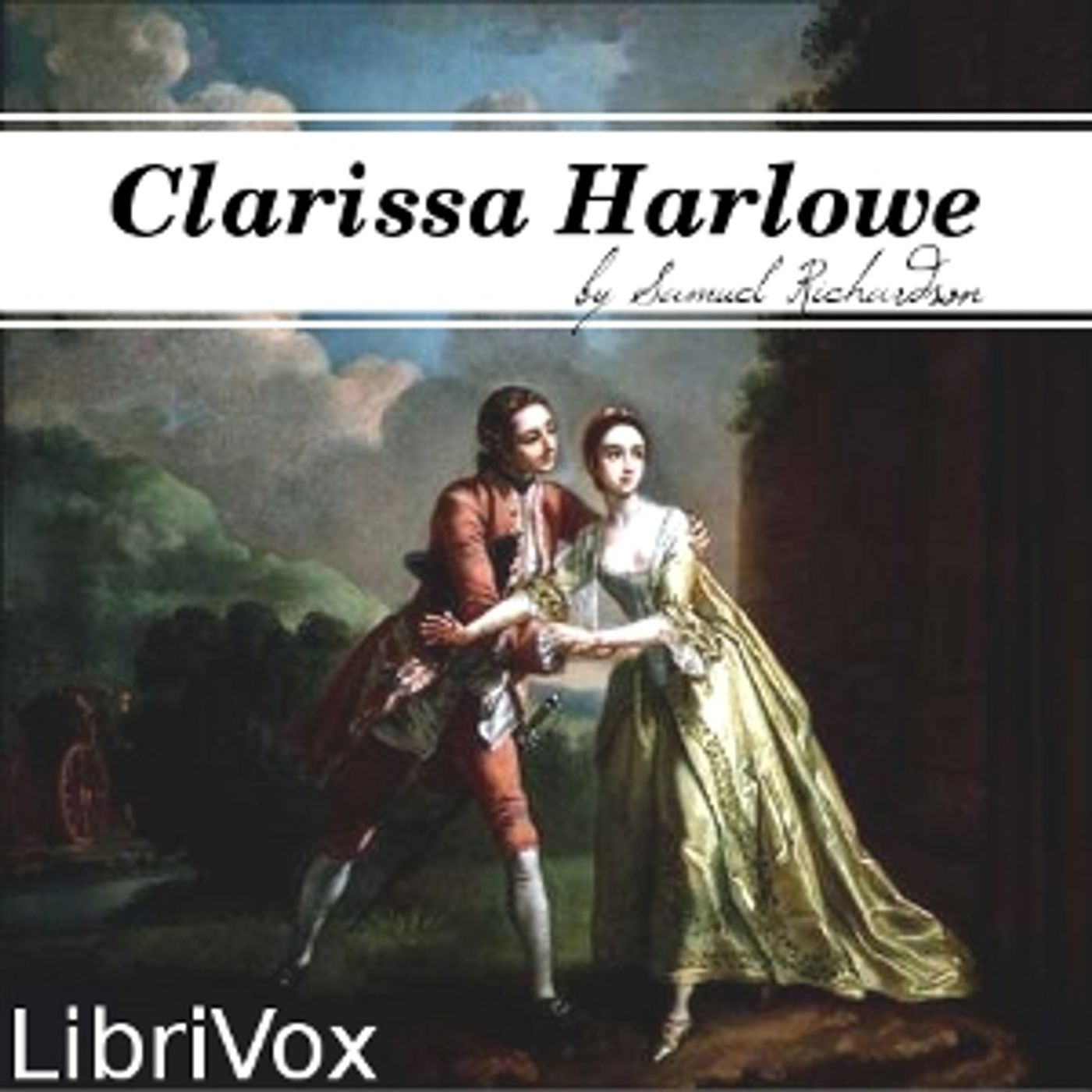 Samuel Richardson  - Clarissa Harlowe, or the History of a Young Lady - Volume 5 podcast artwork