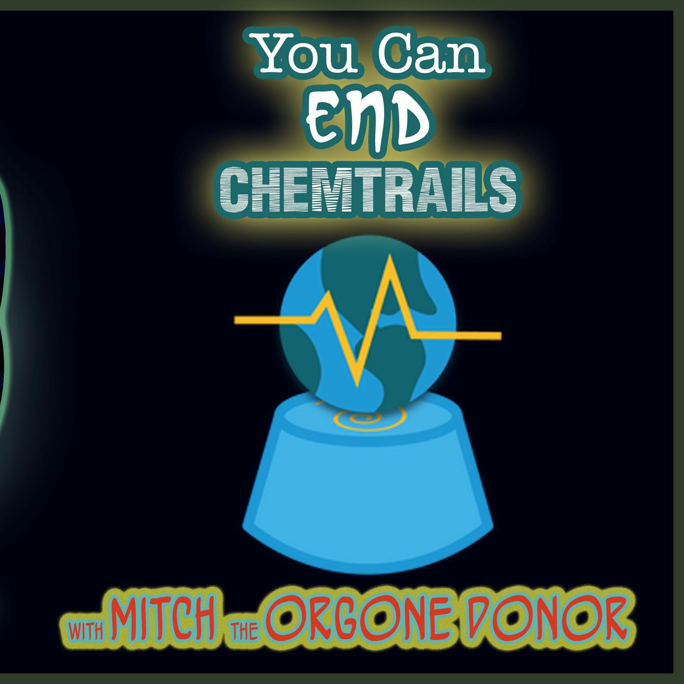 You Can END Chemtrails! Mitch the Orgone Donor