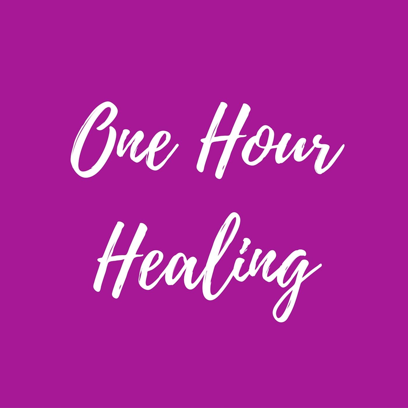 One Hour Healing episode artwork