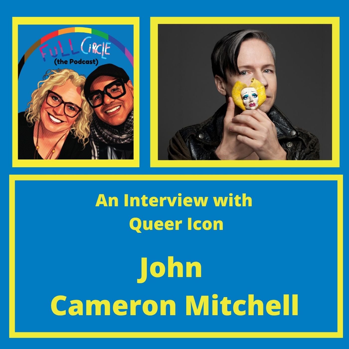 25 Years of Hedwig - John Cameron Mitchell