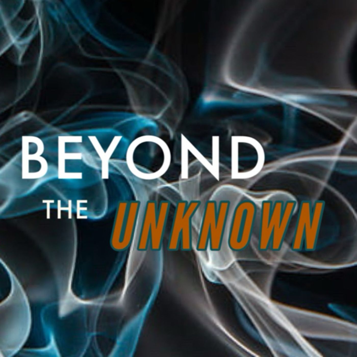 Beyond the Unknown