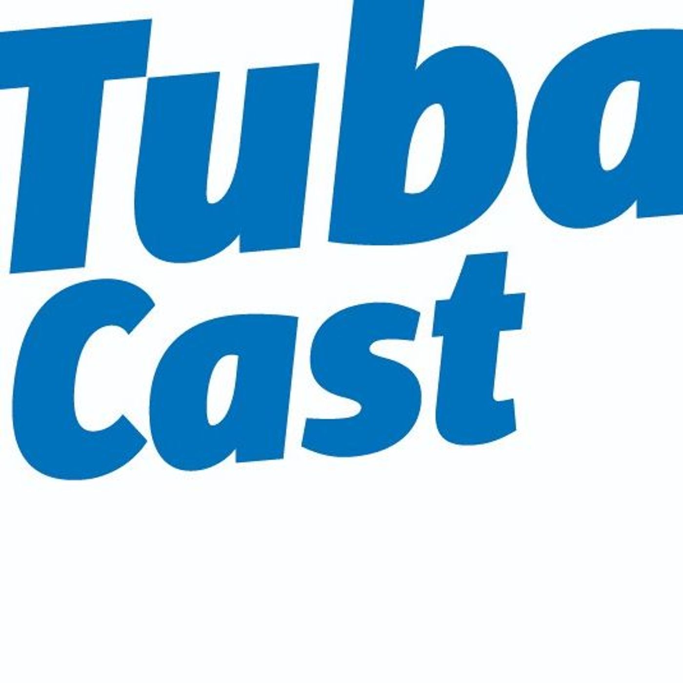 TubaCast
