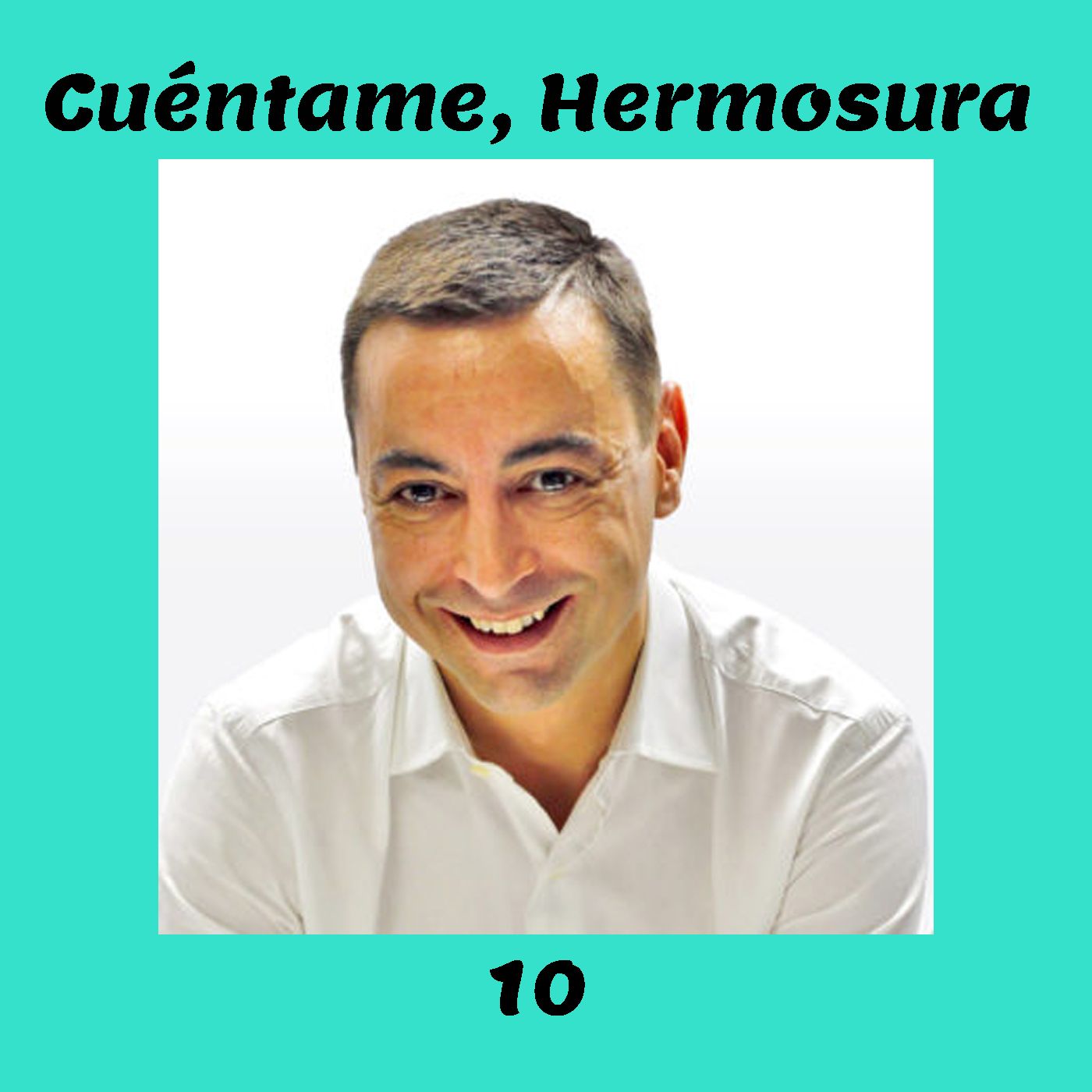 Cuéntame, Hermosura [ManchaPod]