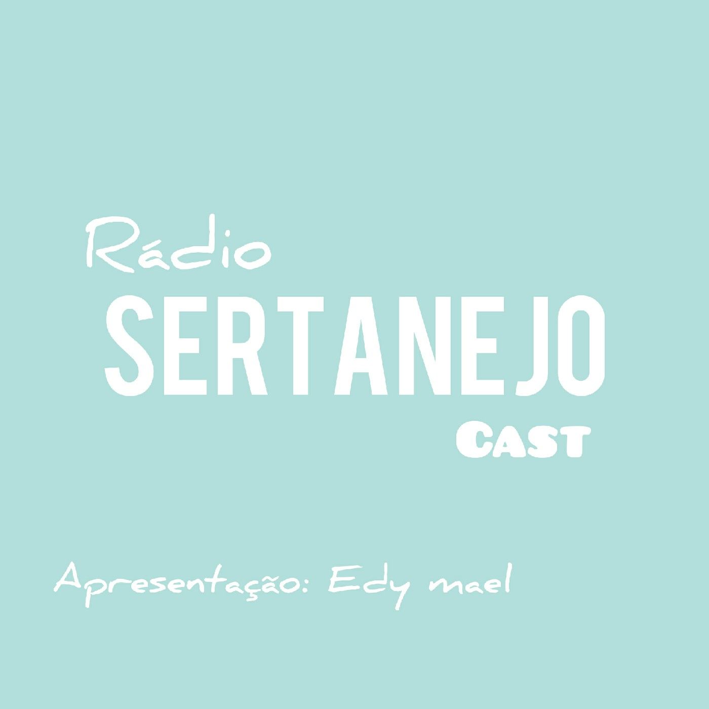 Rádio SertanejoCast