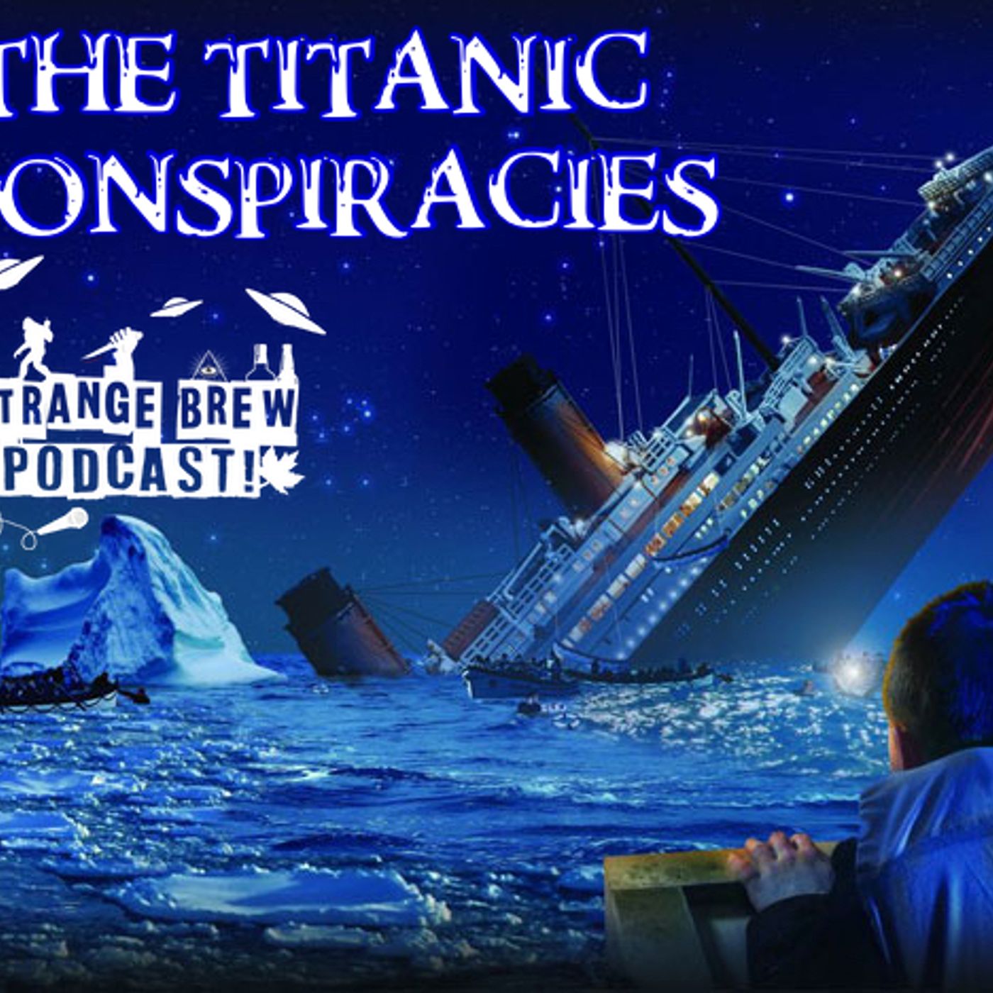 The Titanic Conspiracy Theories | The unsinkable ship!