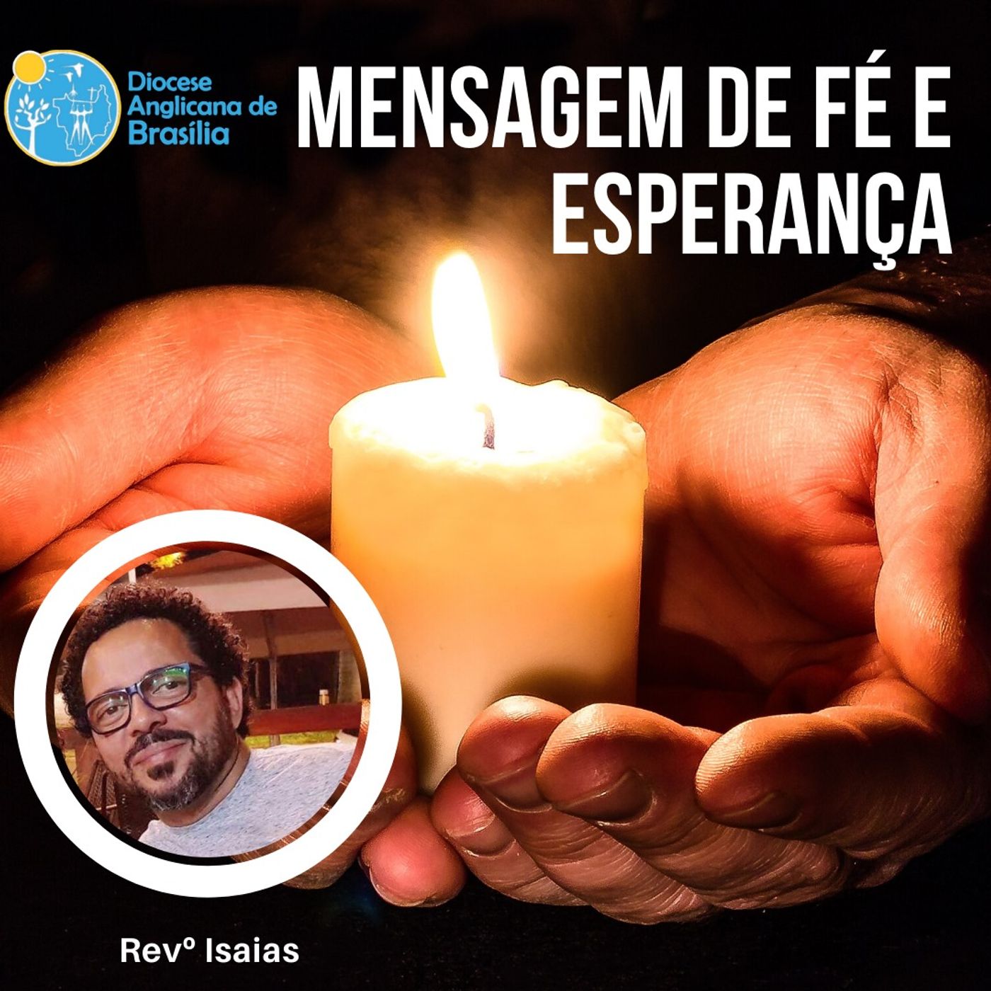 013 - Mensagem de Fé e Esperança