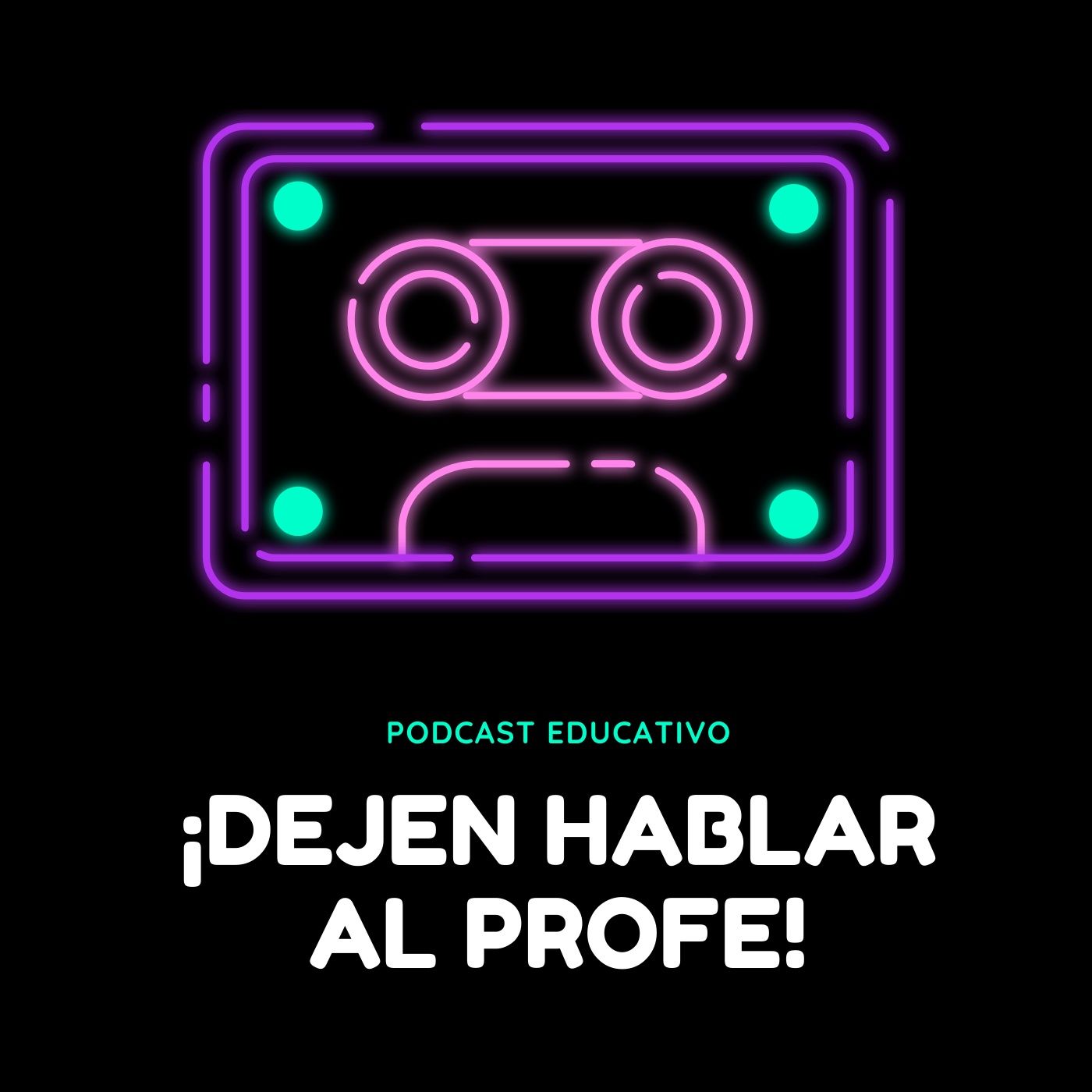 ¡Que Hable El Profe!