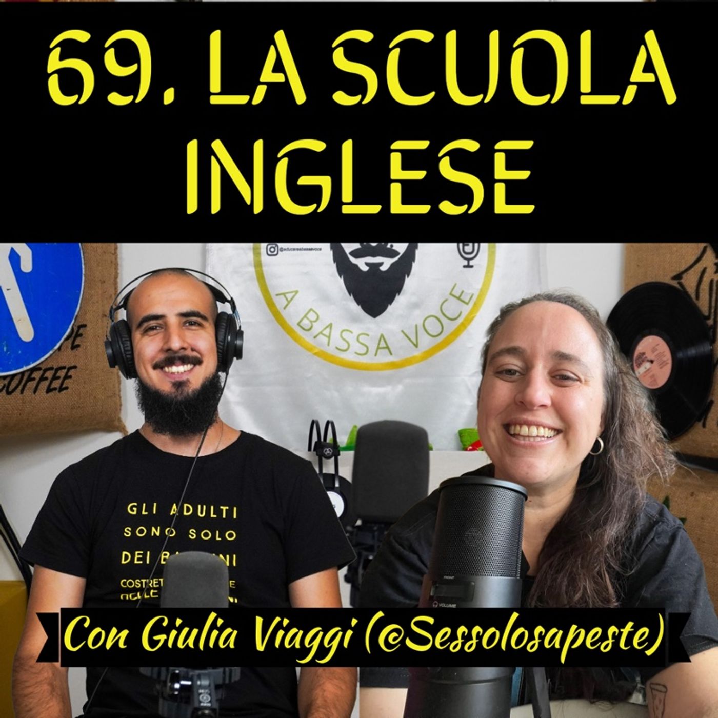 69 Il sistema scolastico inglese con Giulia Viaggi Sessolosapeste