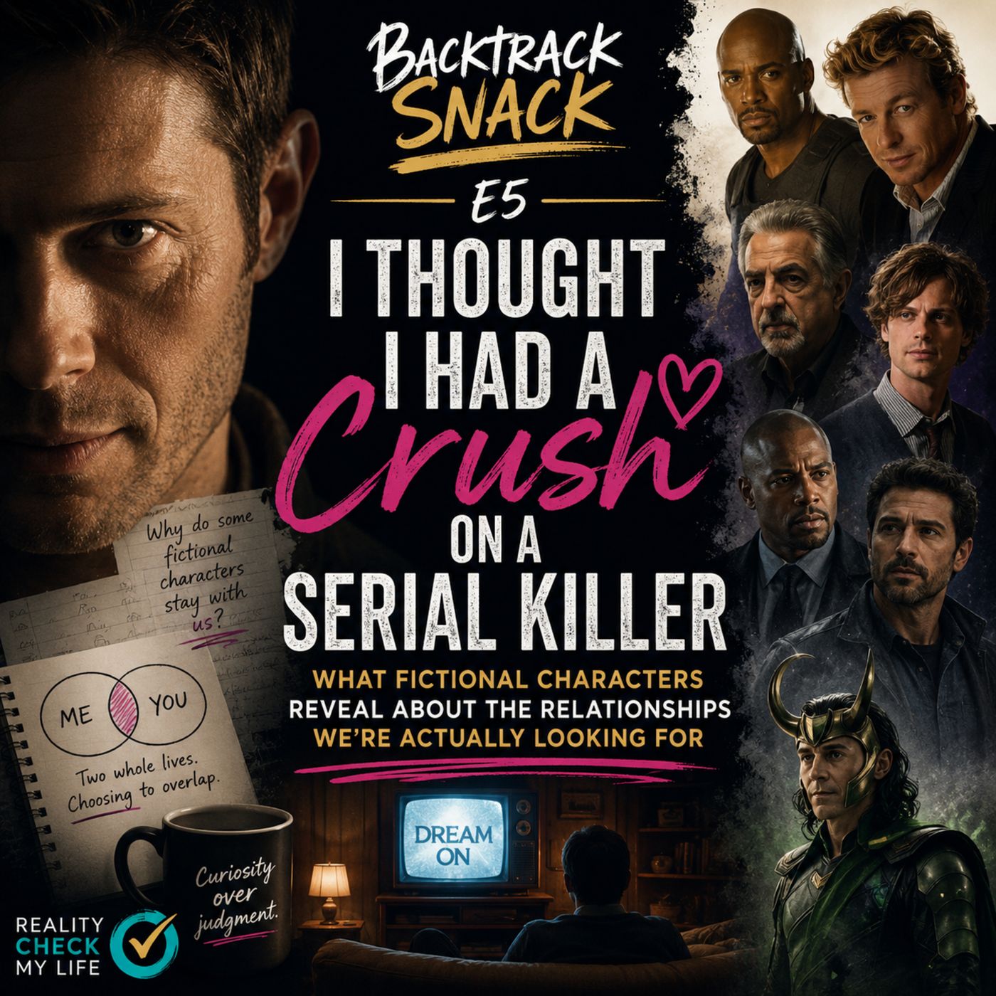 Backtrack Snack E5: I Thought I Had a Crush on a Serial Killer episode artwork