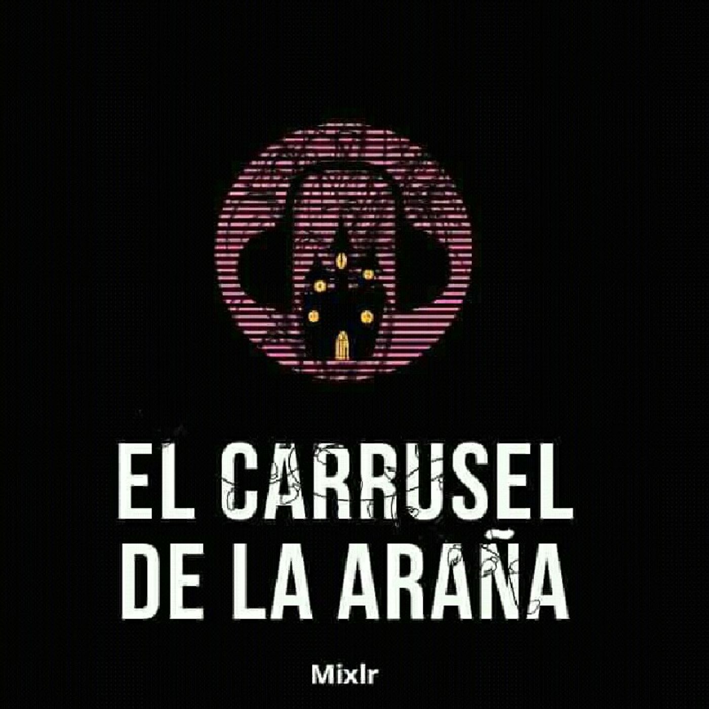 El Carrusel De La Araña