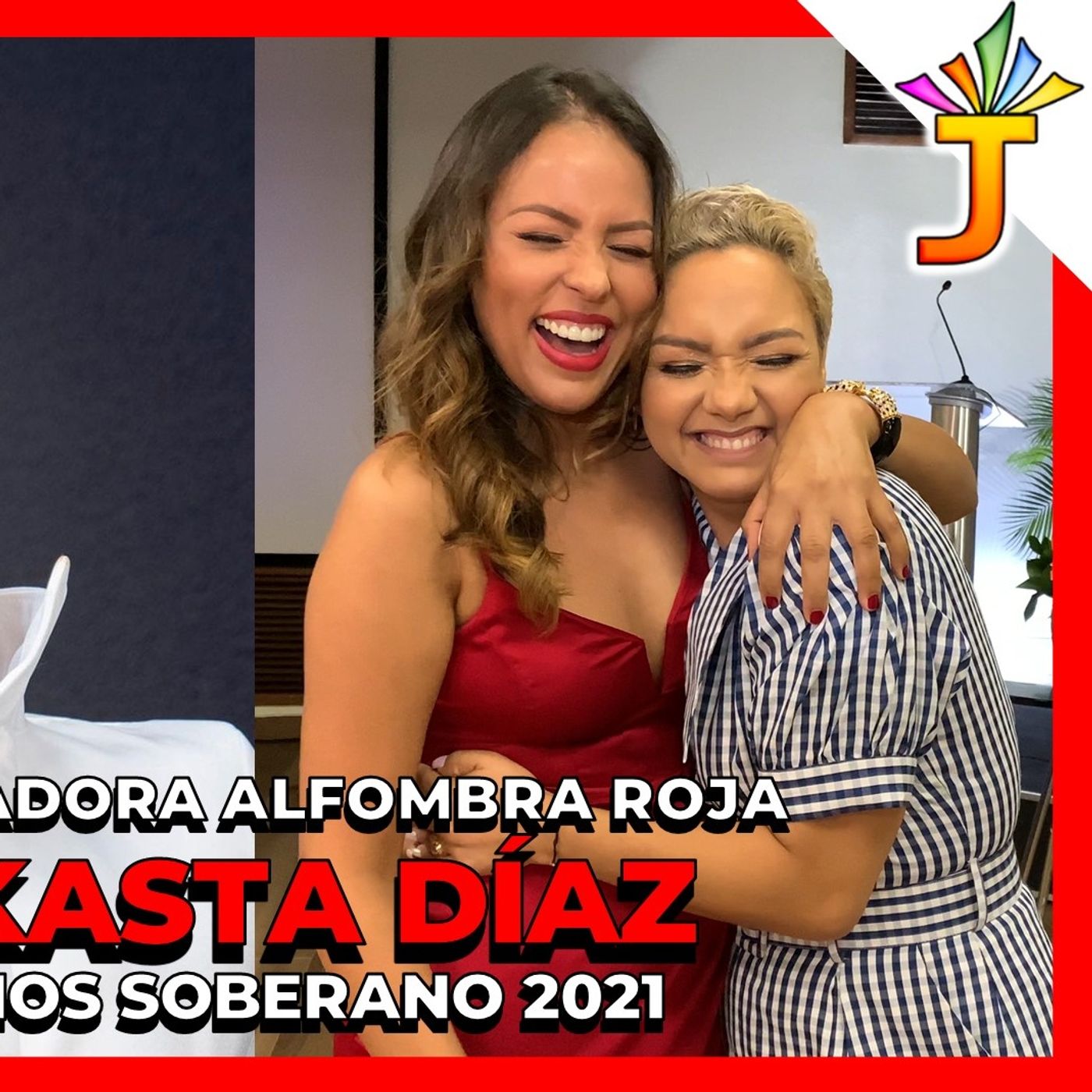 ENTREVISTA A YOKASTA DÍAZ PRESENTADORA ALFOMBRA ROJA PREMIOS SOBERANO 2021 episode artwork