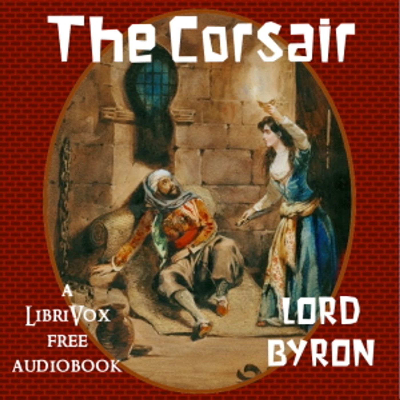 Corsair, The by George Gordon, Lord Byron (1788 - 1824) podcast artwork