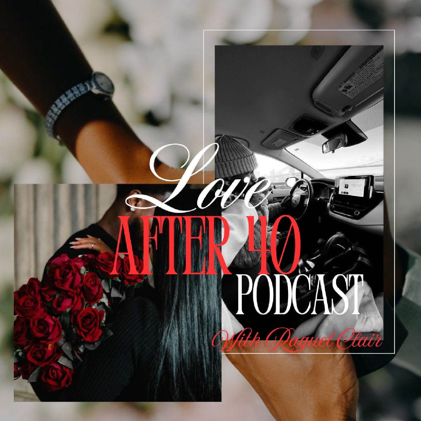Love After 40 podcast artwork