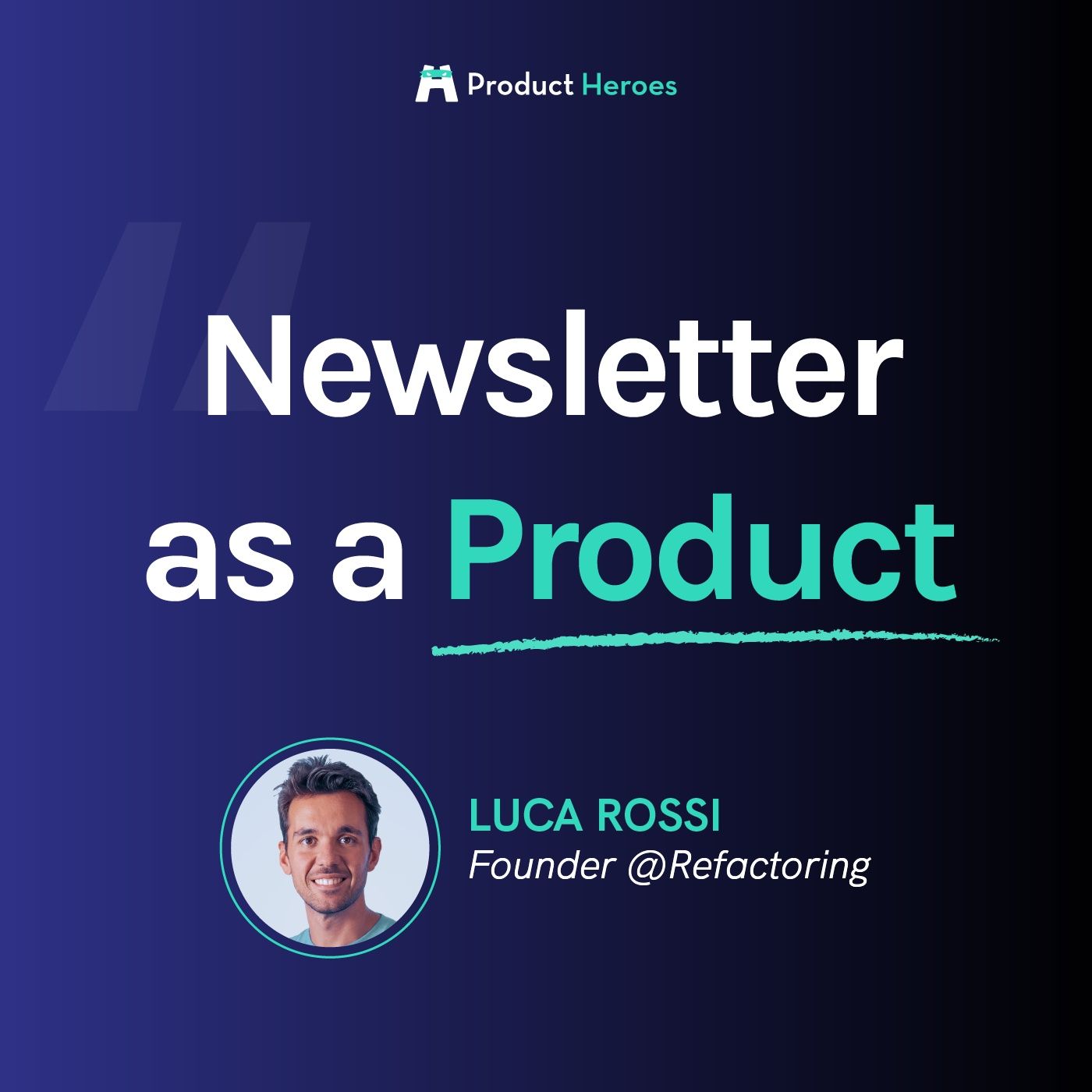 Product Heroes - il Podcast