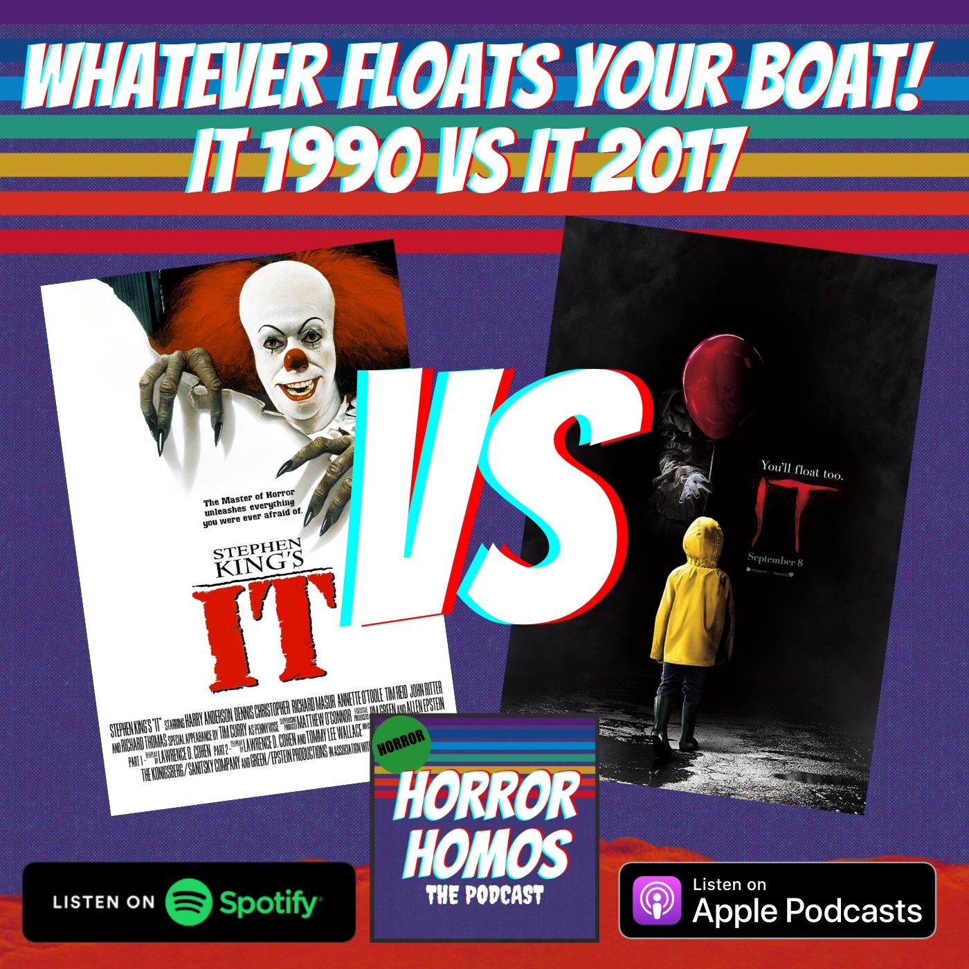Whatever Floats Your Boat! IT (1990) VS IT (2017 & 2019)
