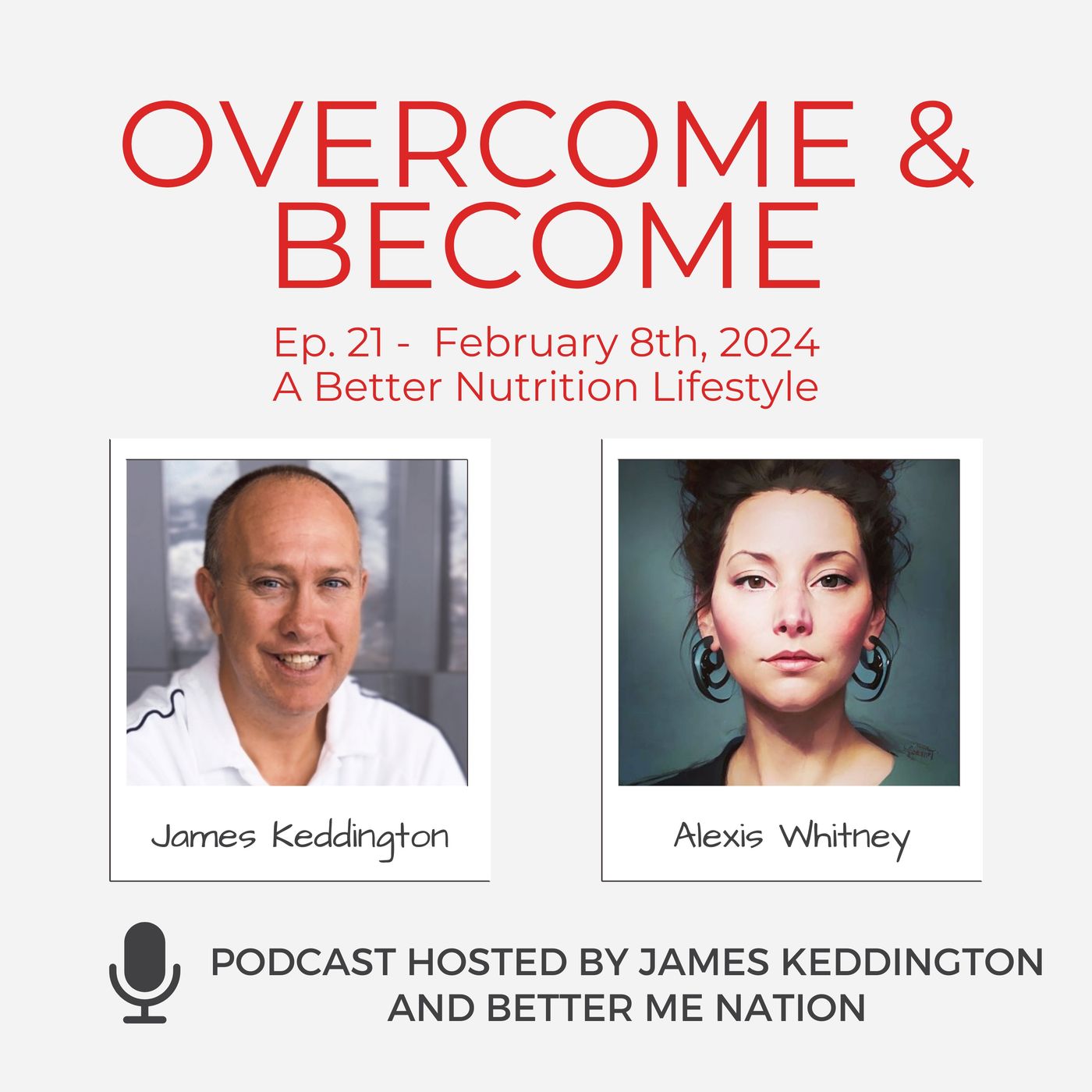 Overcome and Become