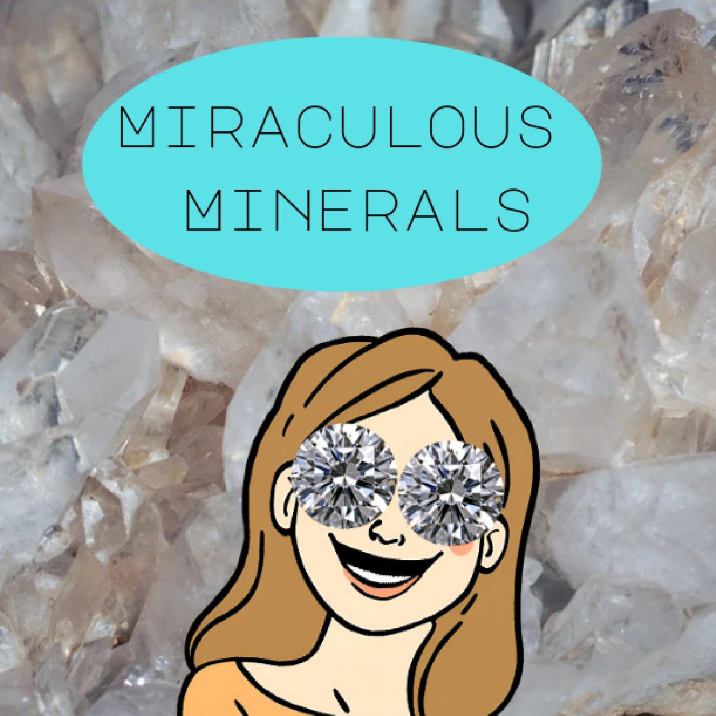 Miraculous Minerals