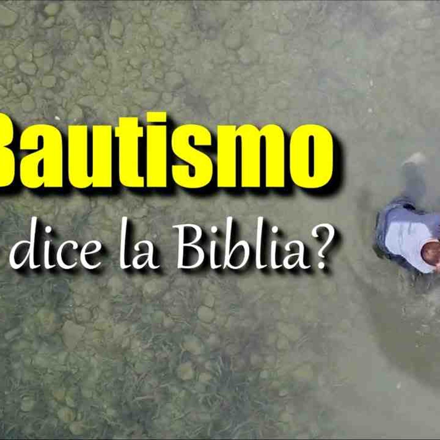 7 VERDADES BÍBLICAS sobre el bautismo en agua _ Water Baptism according to the Bible(MP3_160K) episode artwork