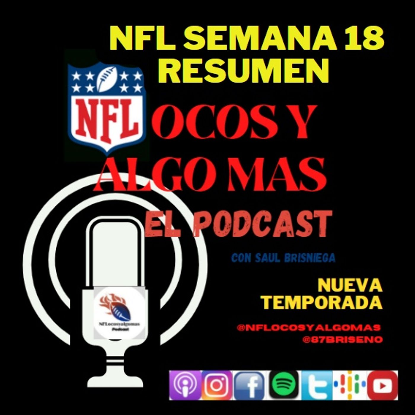 NFLocos de Corazon Podcast