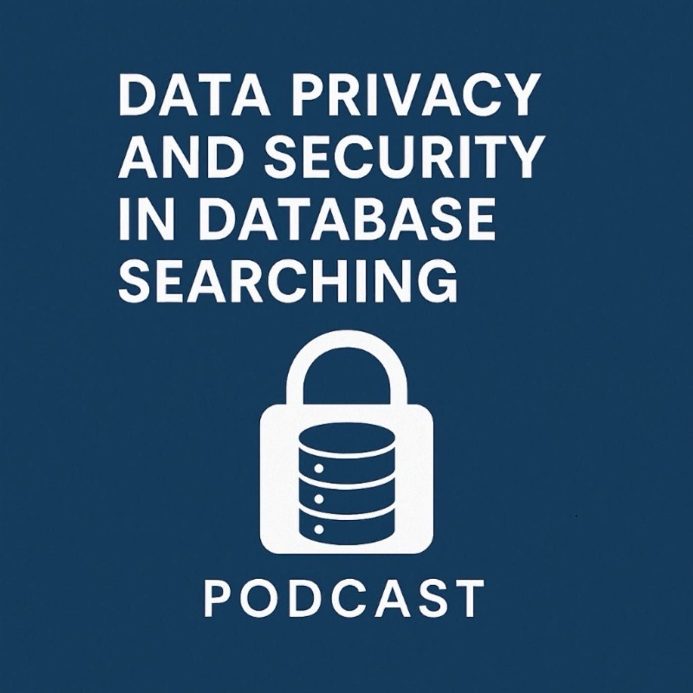 Data Pricacy and Security in Database Searching episode artwork