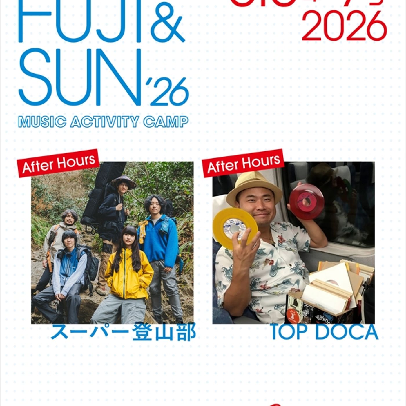 『FUJI & SUN ’26』の“After Hours”にスーパー登山部、TOP DOCA出演　オフィシャルグッズも公開 episode artwork