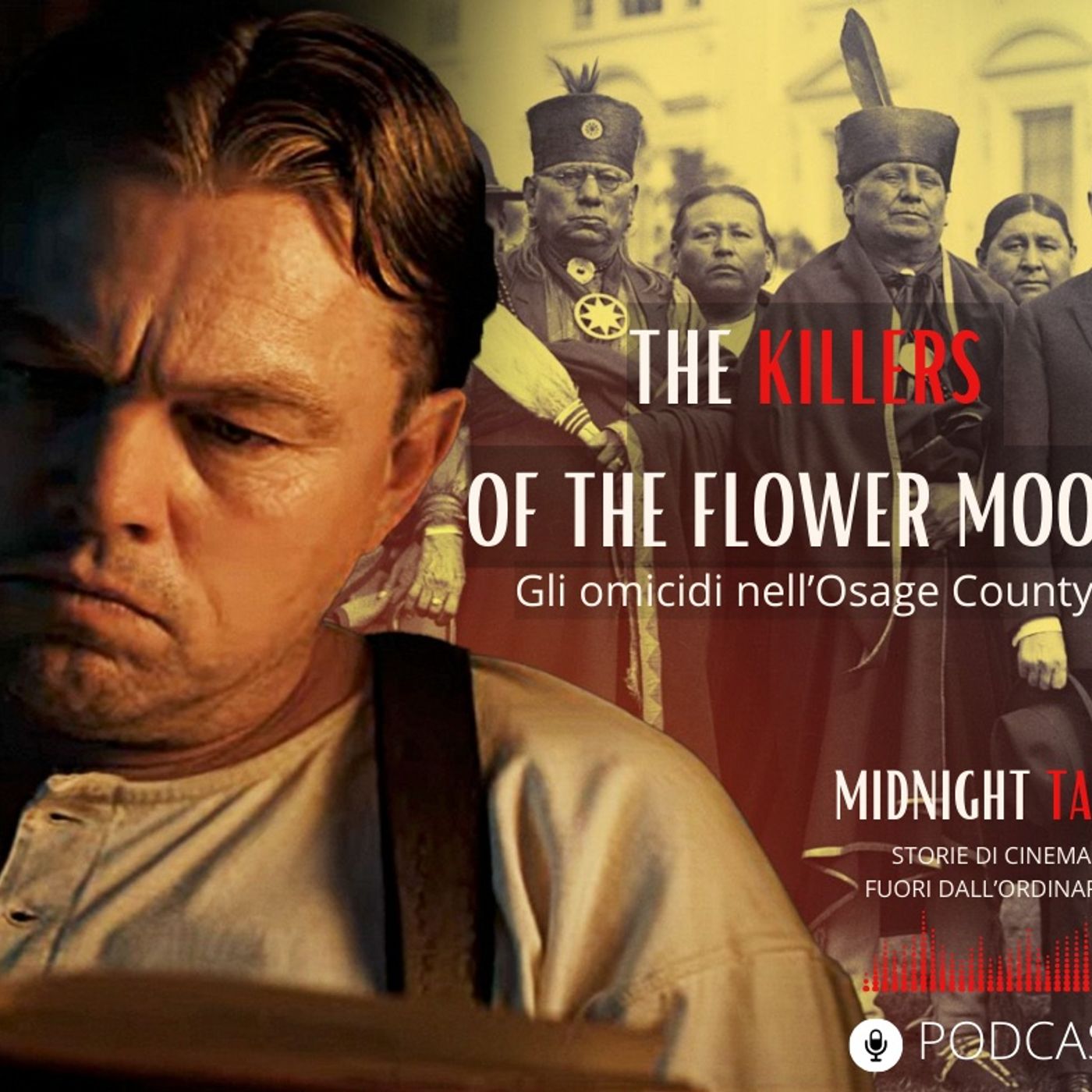 The Killers of the Flower Moon - Gli omicidi nell’Osage County - Seconda Parte episode artwork