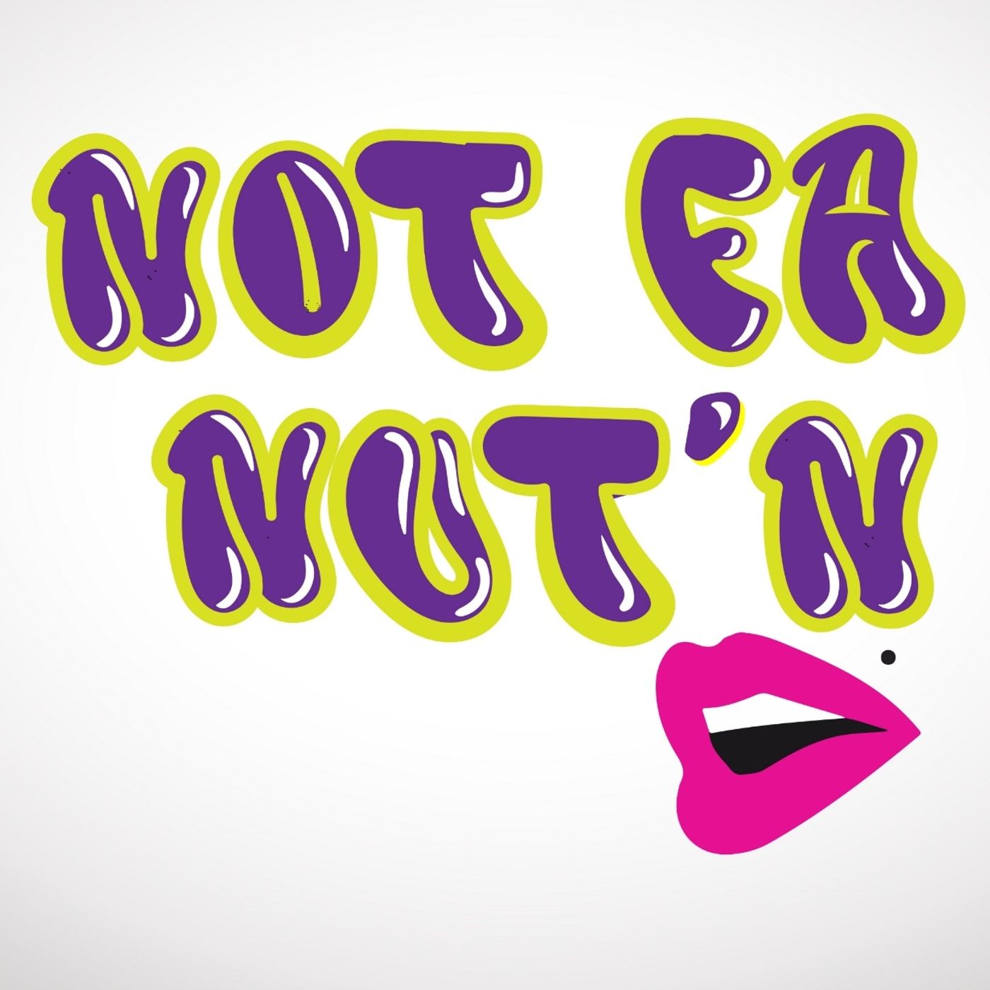Not Fa Nut'n cover art