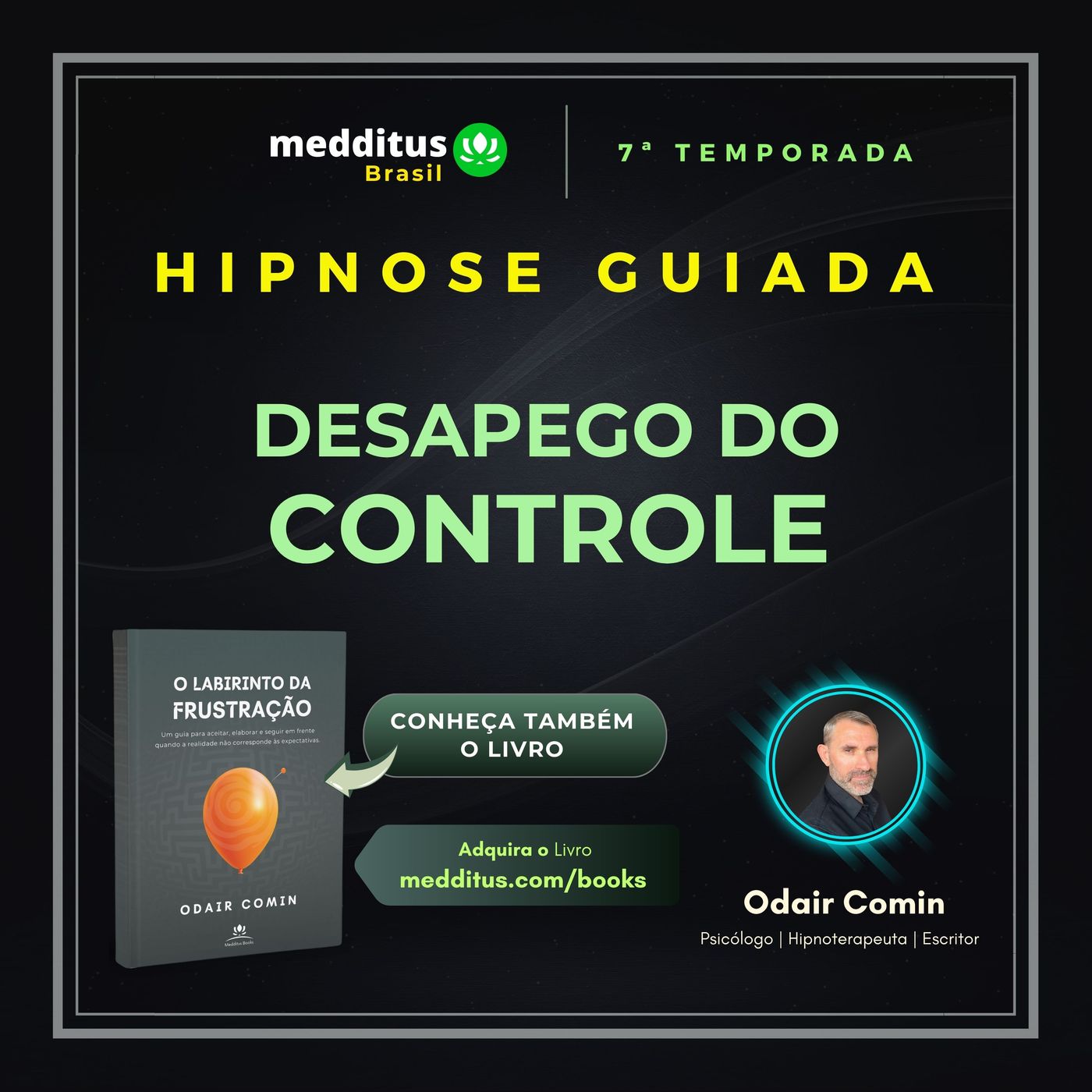 326 | Hipnose para Desapego do Controle e Adaptação Criativa | Odair Comin episode artwork