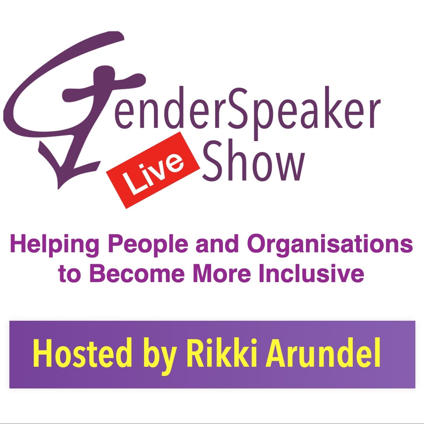 GenderSpeaker Live Show