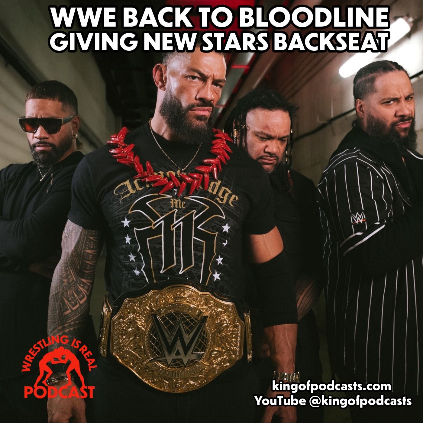 WWE Back to Bloodline Giving New Stars Backseat episode artwork