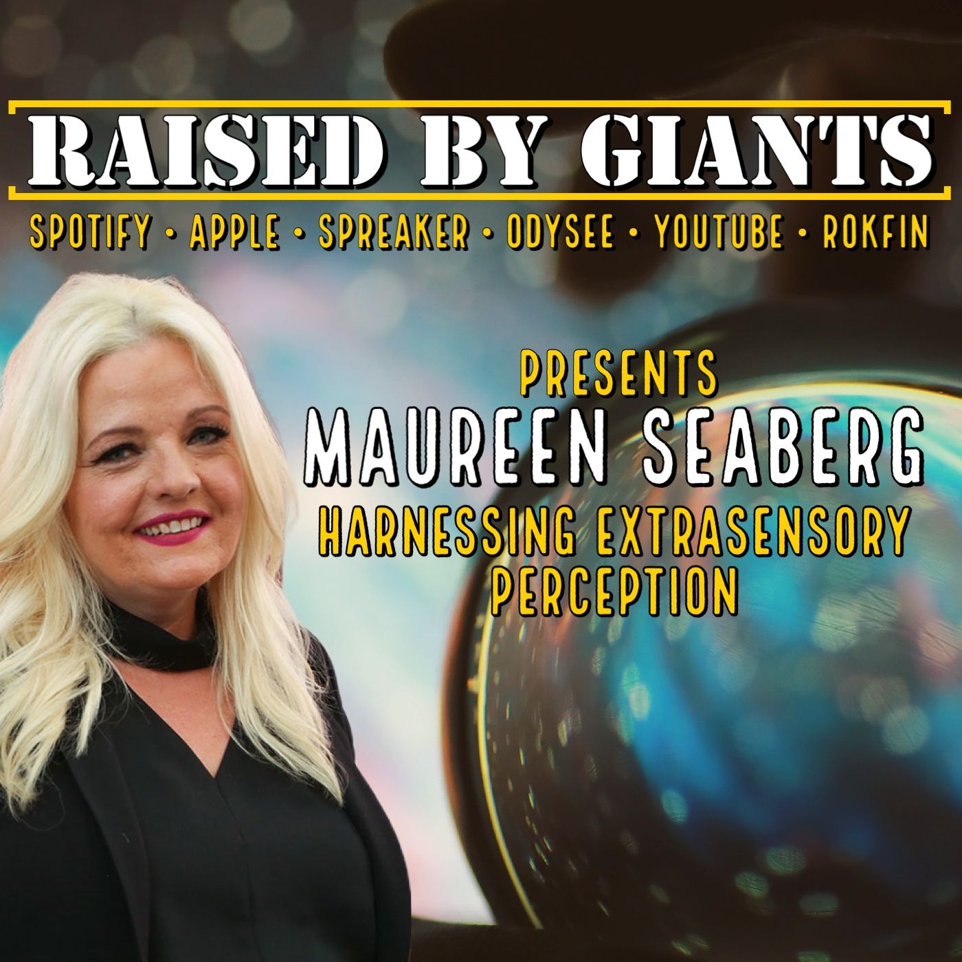 Harnessing Extrasensory Perception with Maureen Seaberg