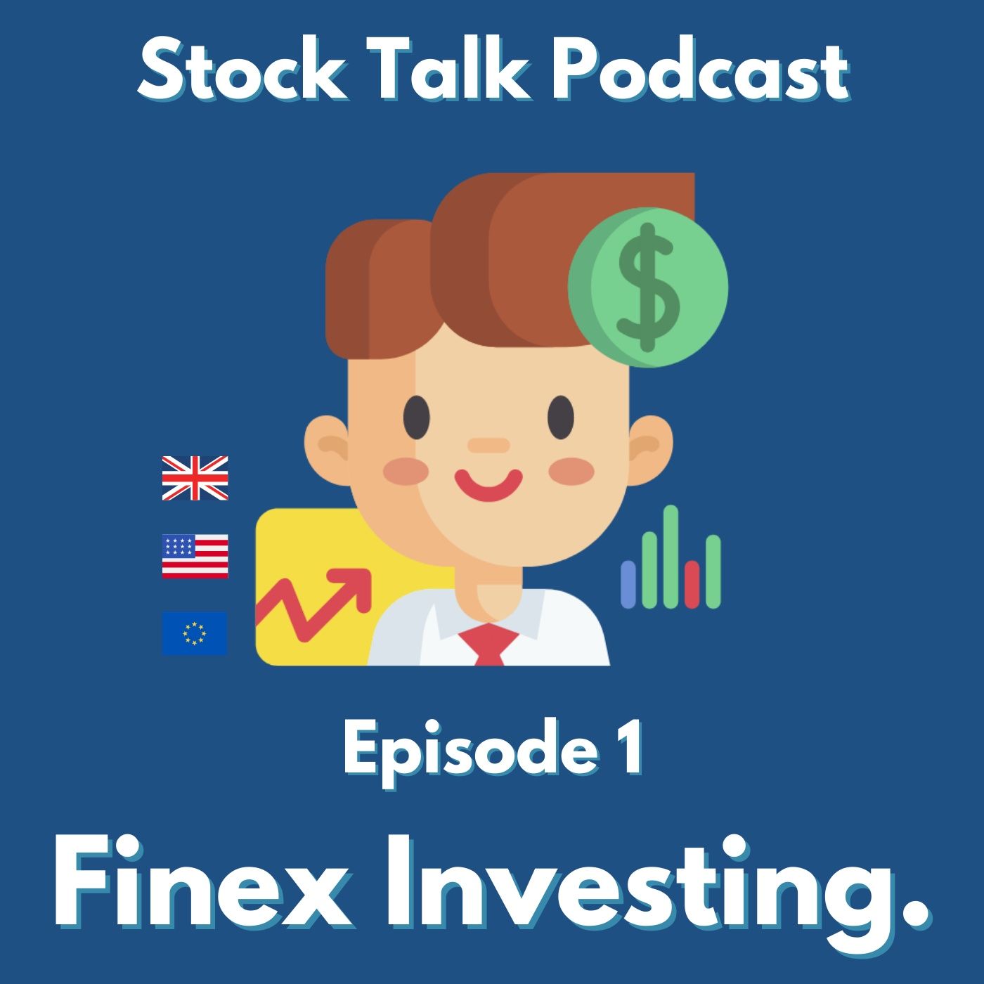 What a Joe Biden Presidency Means for Your Investments - Stock Talk #1 Finex Investing episode artwork