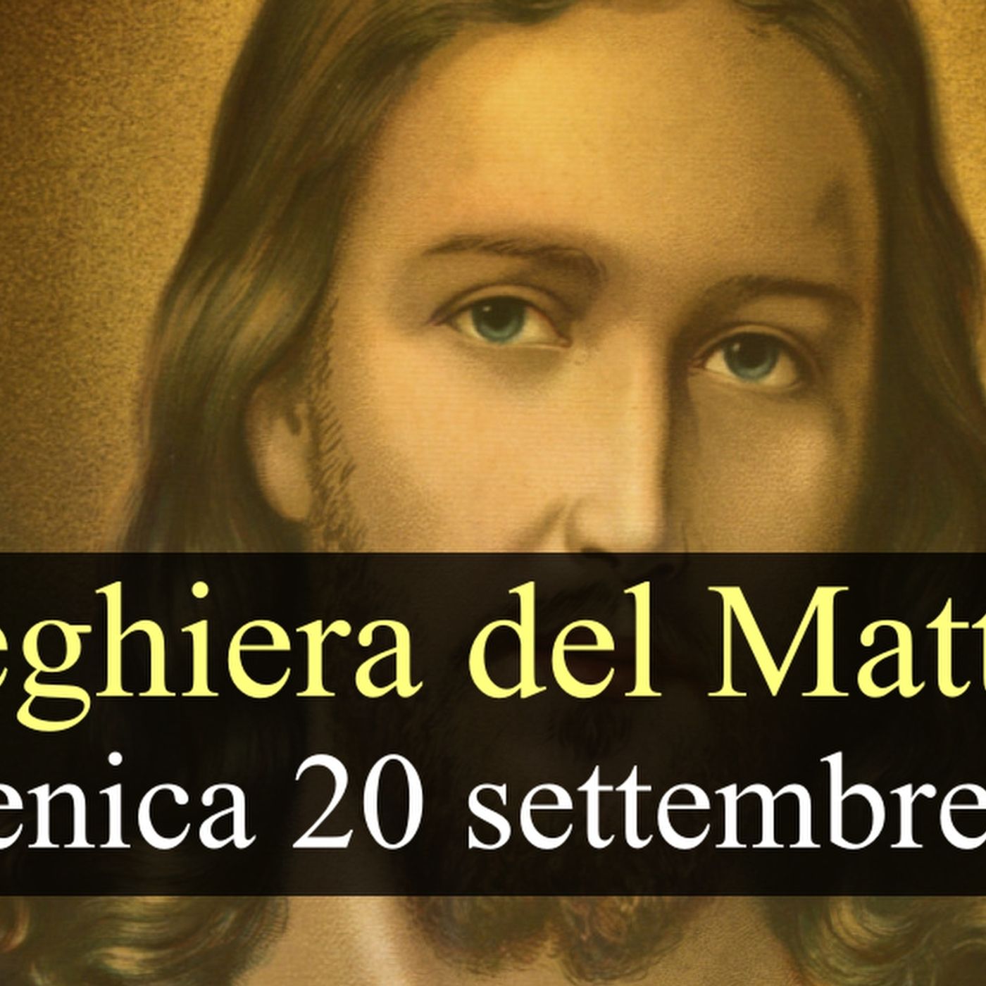Preghiera del Mattino DOMENICA 20 SETTEMBRE 2026 ❤️ Lodi Mattutine - XXV Domenica T.O. episode artwork