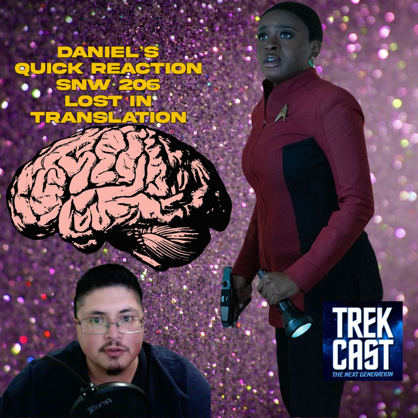 Daniel’s Quick Reaction Star Trek Strange New Worlds 206 Lost in Translation