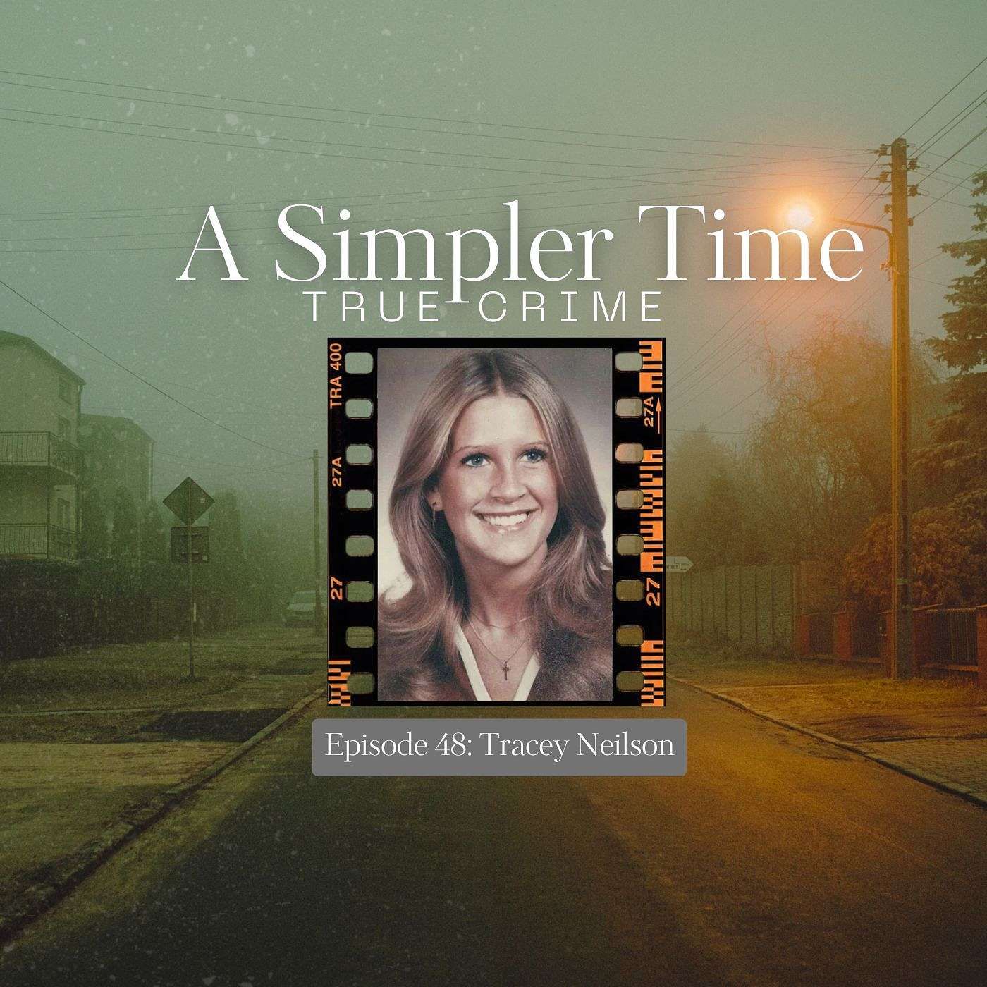 The Birthday Murder: The Unsolved Homicide of Tracey Neilson