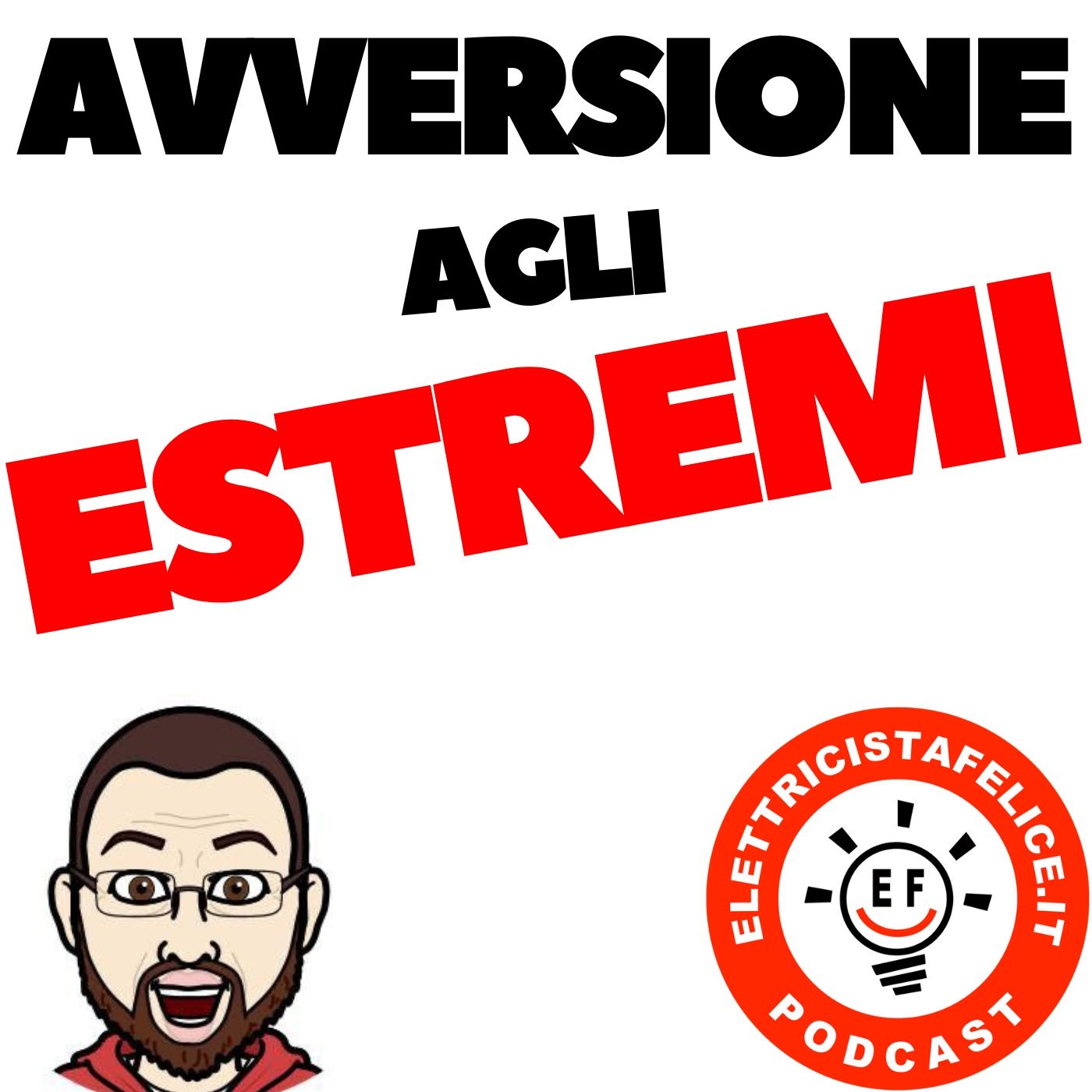 256 Come ti sceglie il Cliente: Avversione agli Estremi