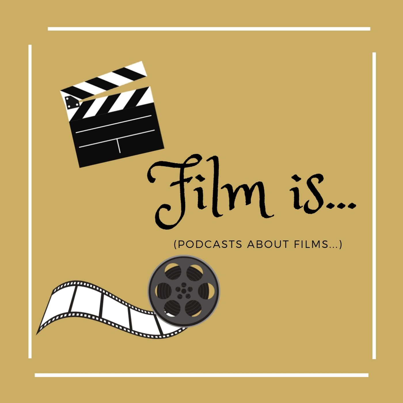 Film is ....