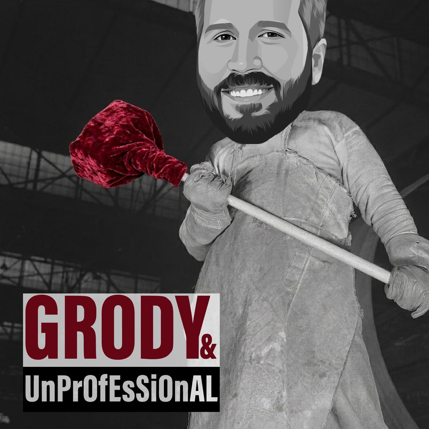 The Velvet Hammer w. Jim Weber — Grody & UnPrOfEsSiOnAL cover
